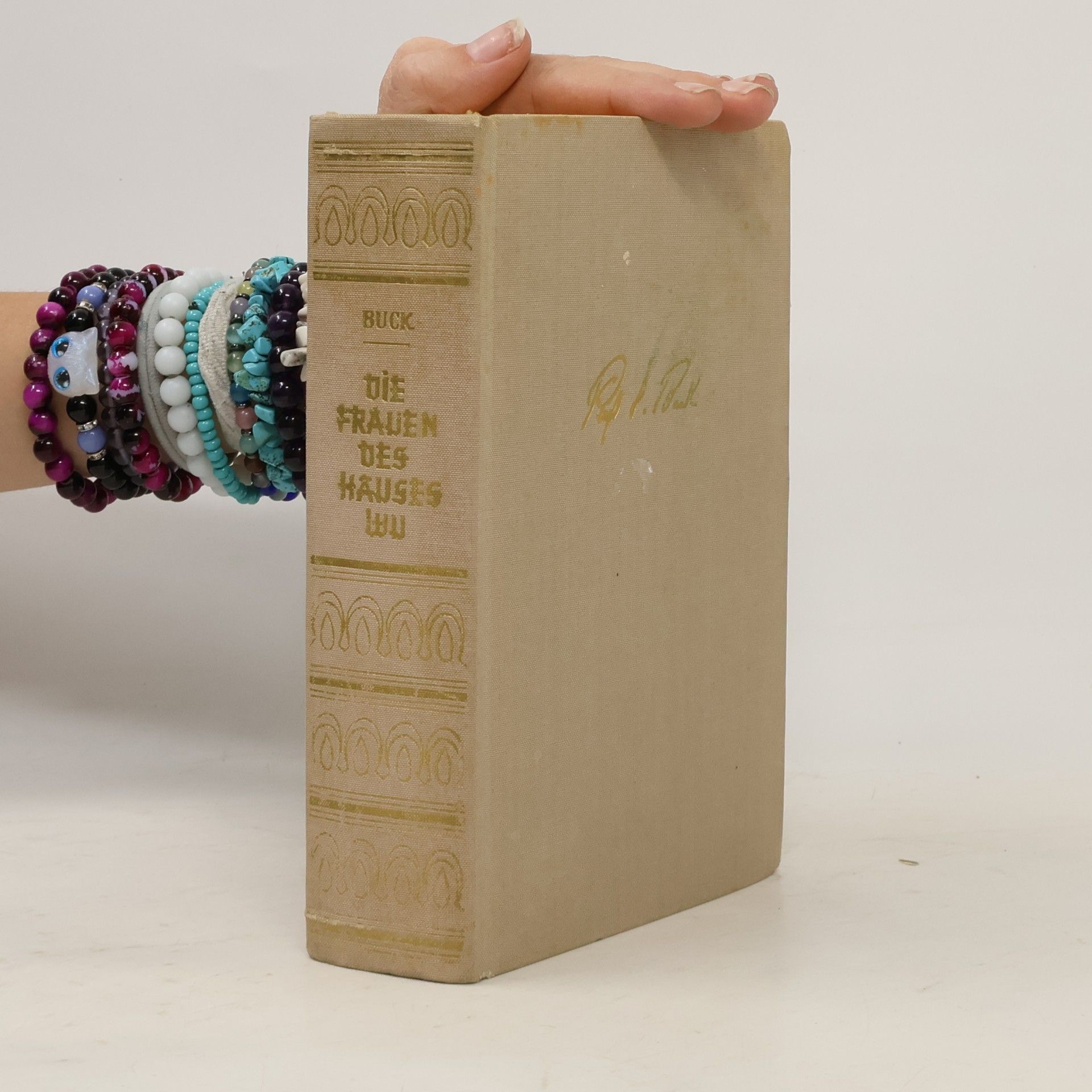 Pearl S. Buck Die Frauen des Hauses Wu