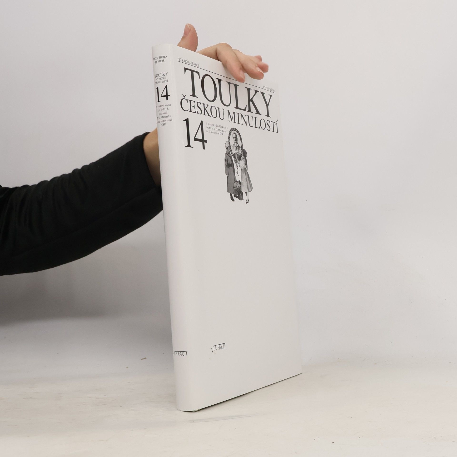 Petr Hořejš Toulky českou minulostí 14