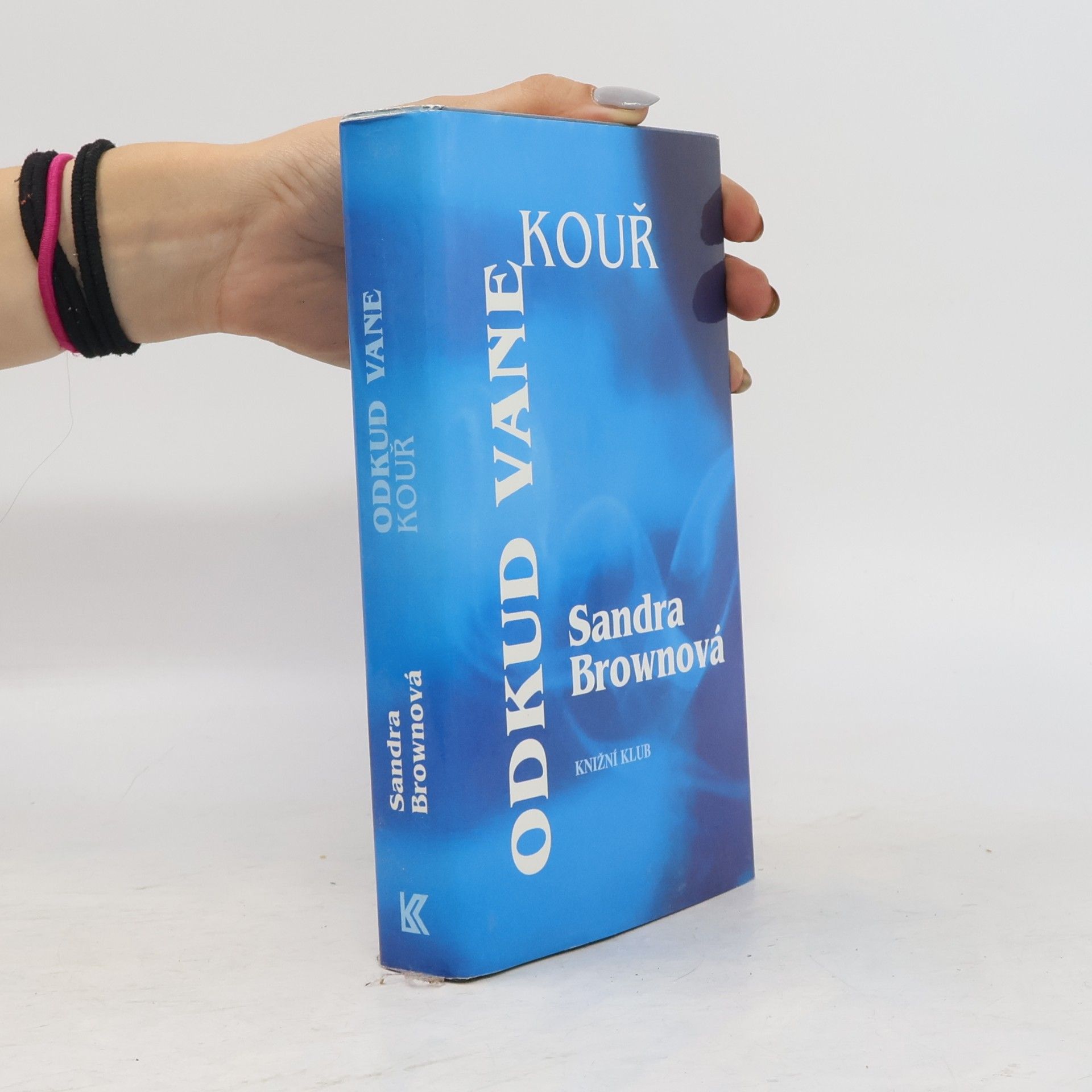 Sandra Brown Odkud vane kouř