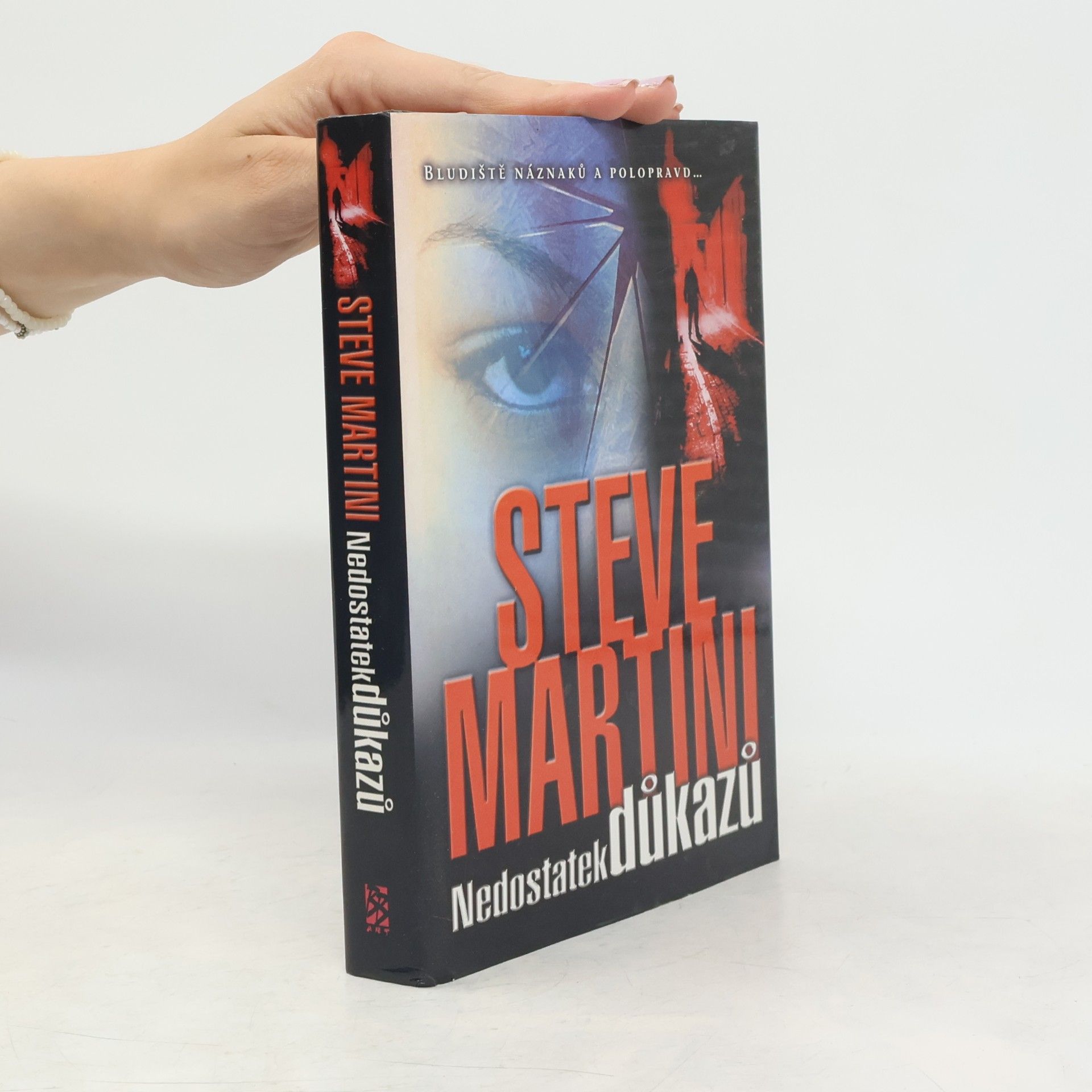 Steve Martini Nedostatek důkazů