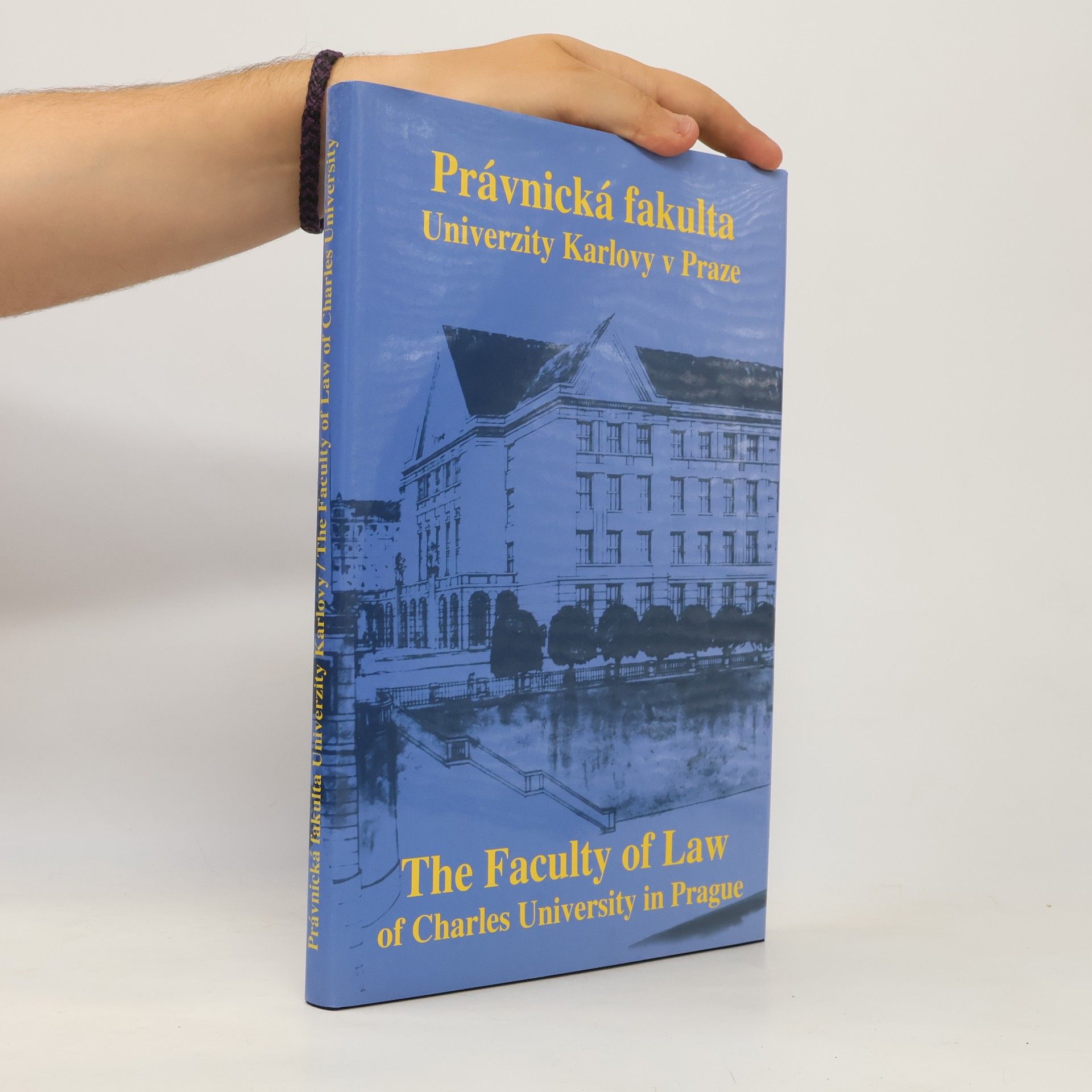 Various authors Právnická fakulta Univerzity Karlovy v Praze