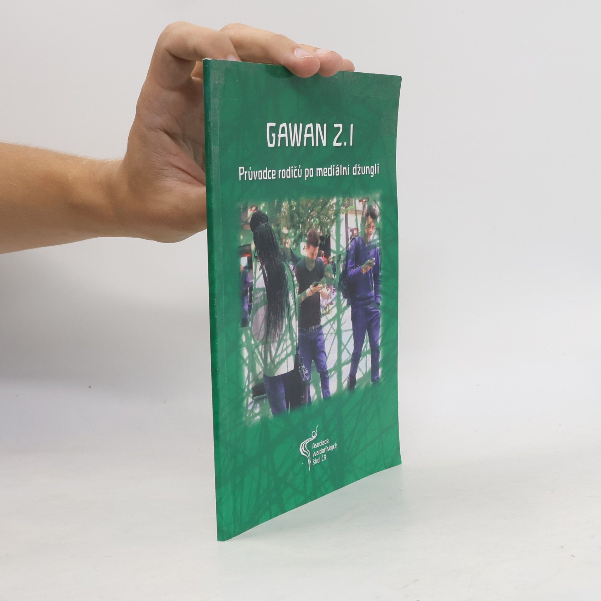 GAWAN 2.1 : průvodce rodičů po mediální džungli