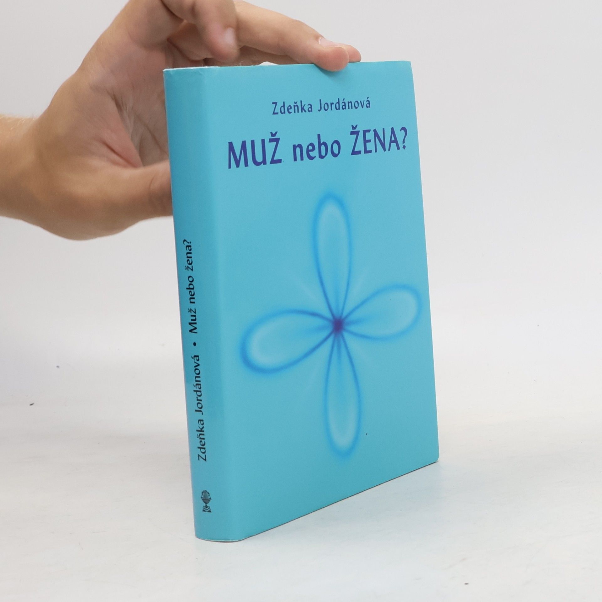 Zdeňka Jordánová Muž nebo žena?