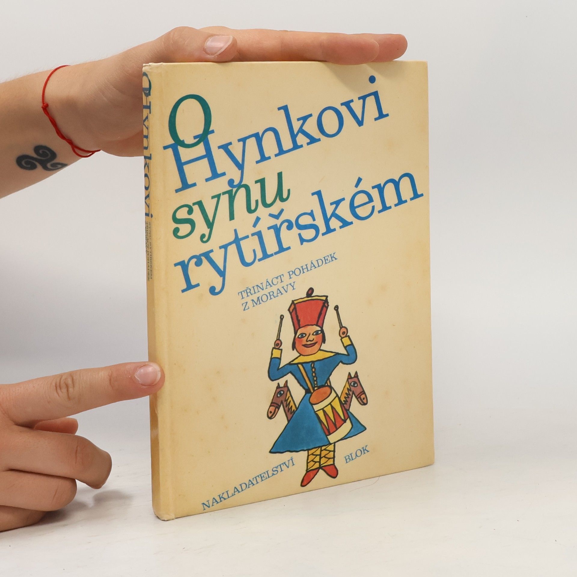 Various authors O Hynkovi synu rytířském. Třináct pohádek z Moravy