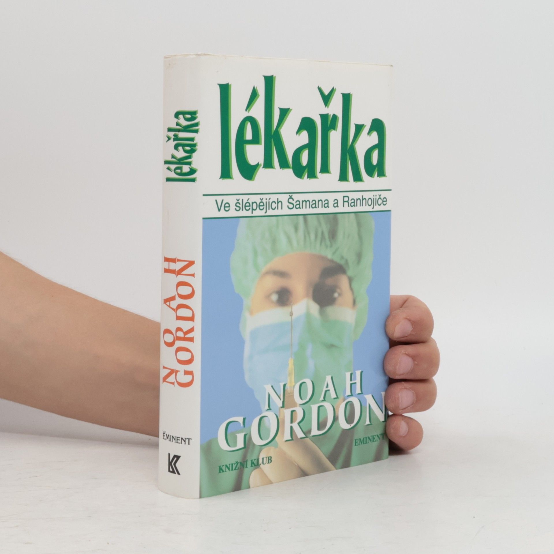 Noah Gordon Lékařka