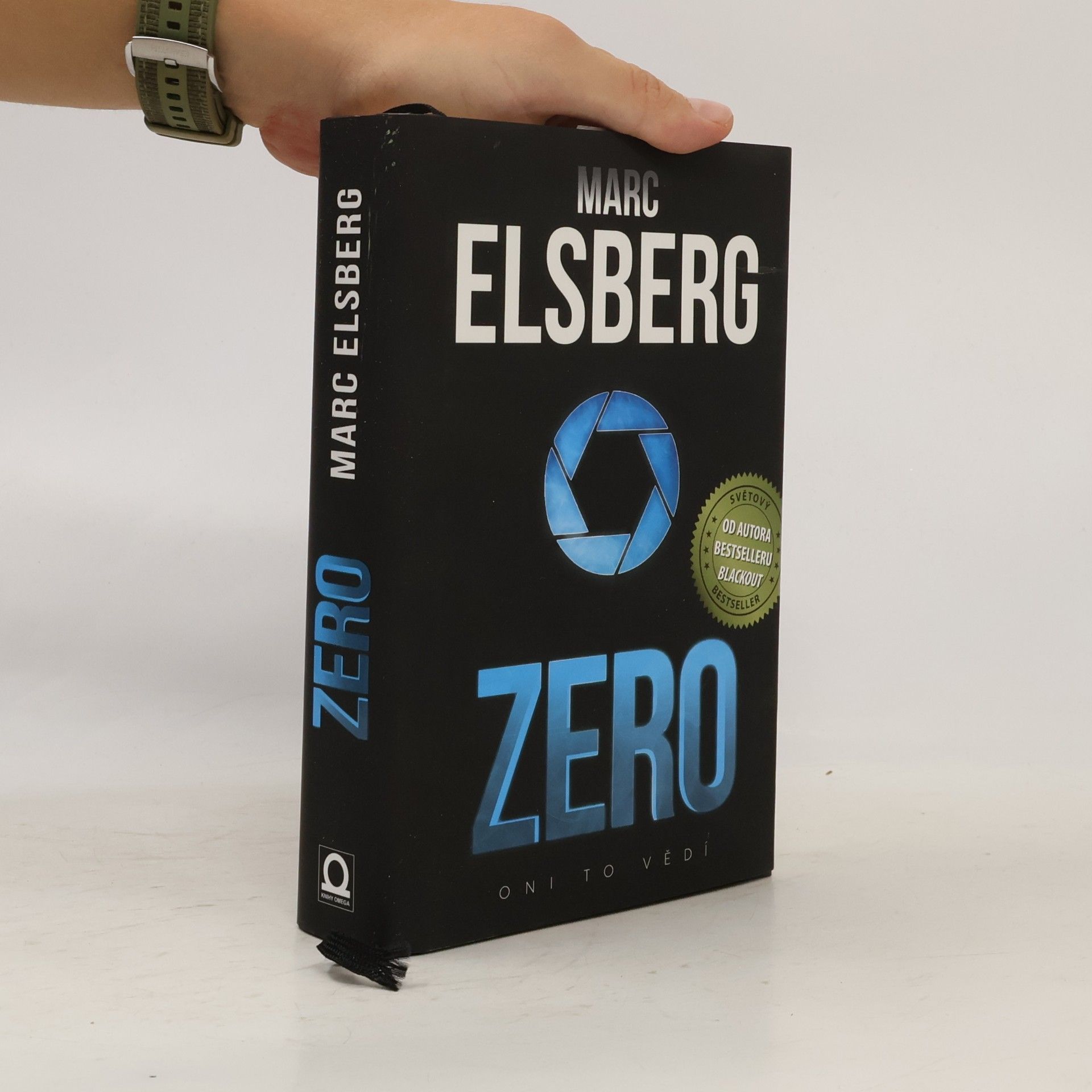 Marc Elsberg Zero: Oni to vědí