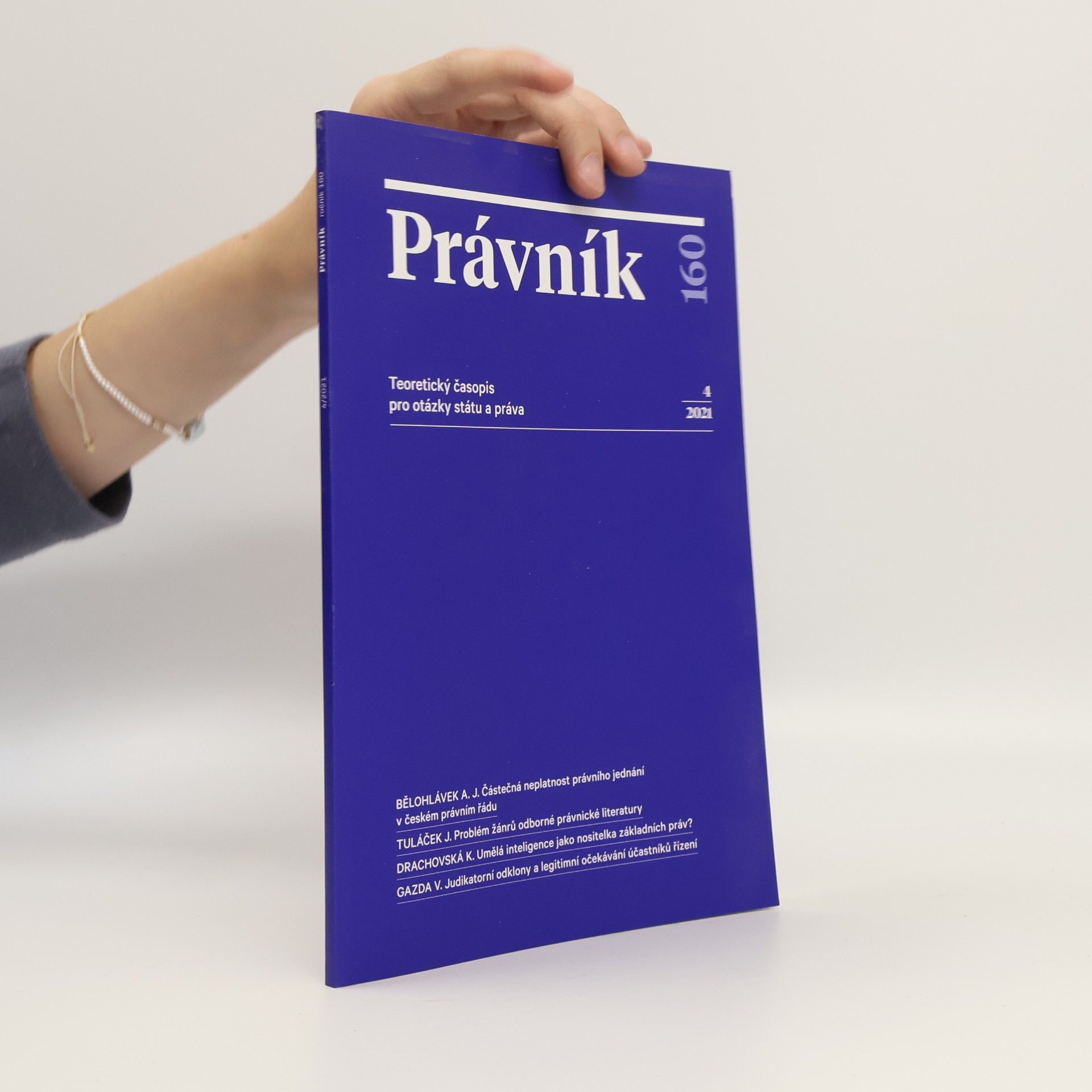 Kolektiv autorů Právník. Teoretický časopis pro otázky sátu a práva
