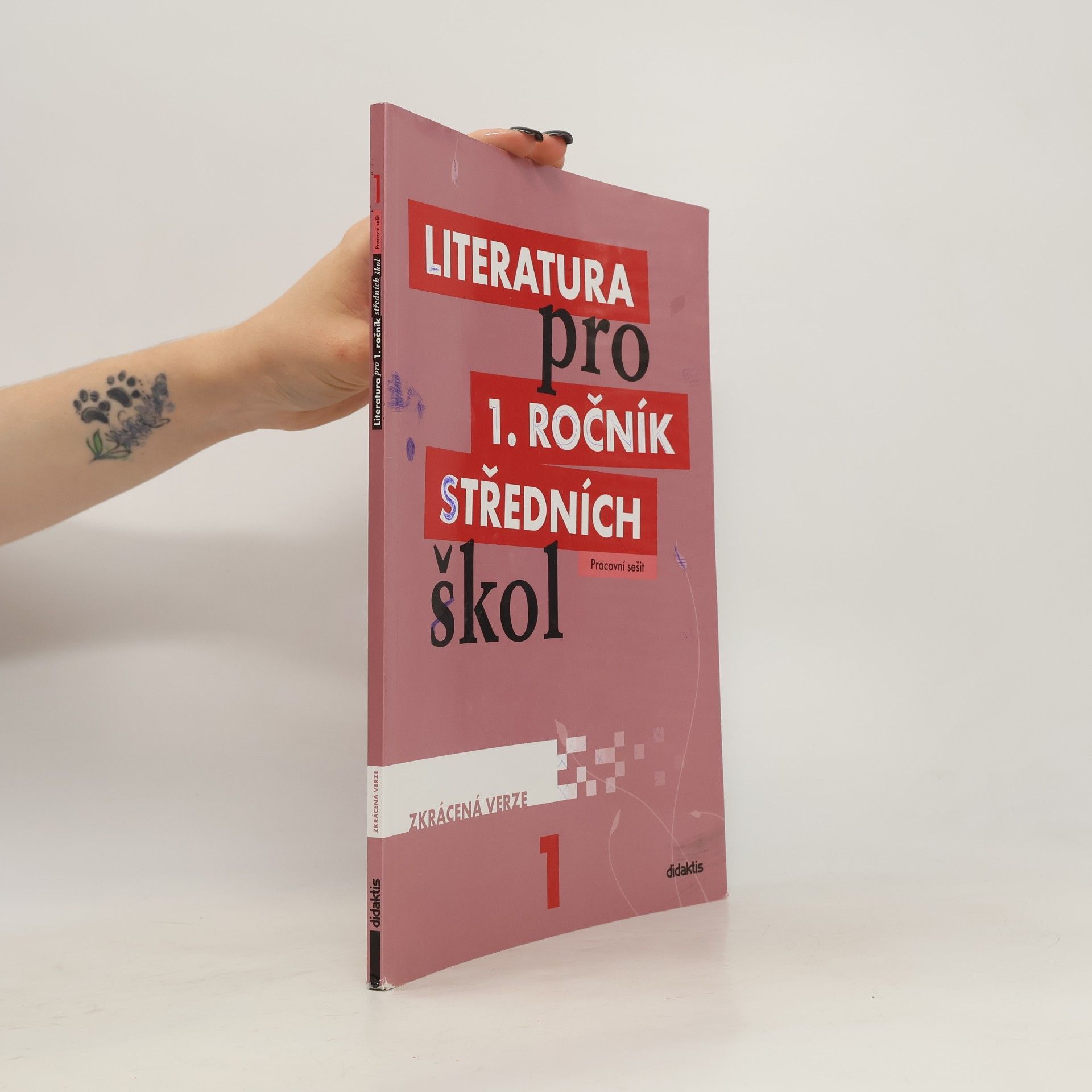Taťána Polášková Literatura pro 1. ročník SŠ – pracovní sešit – zkrácená verze