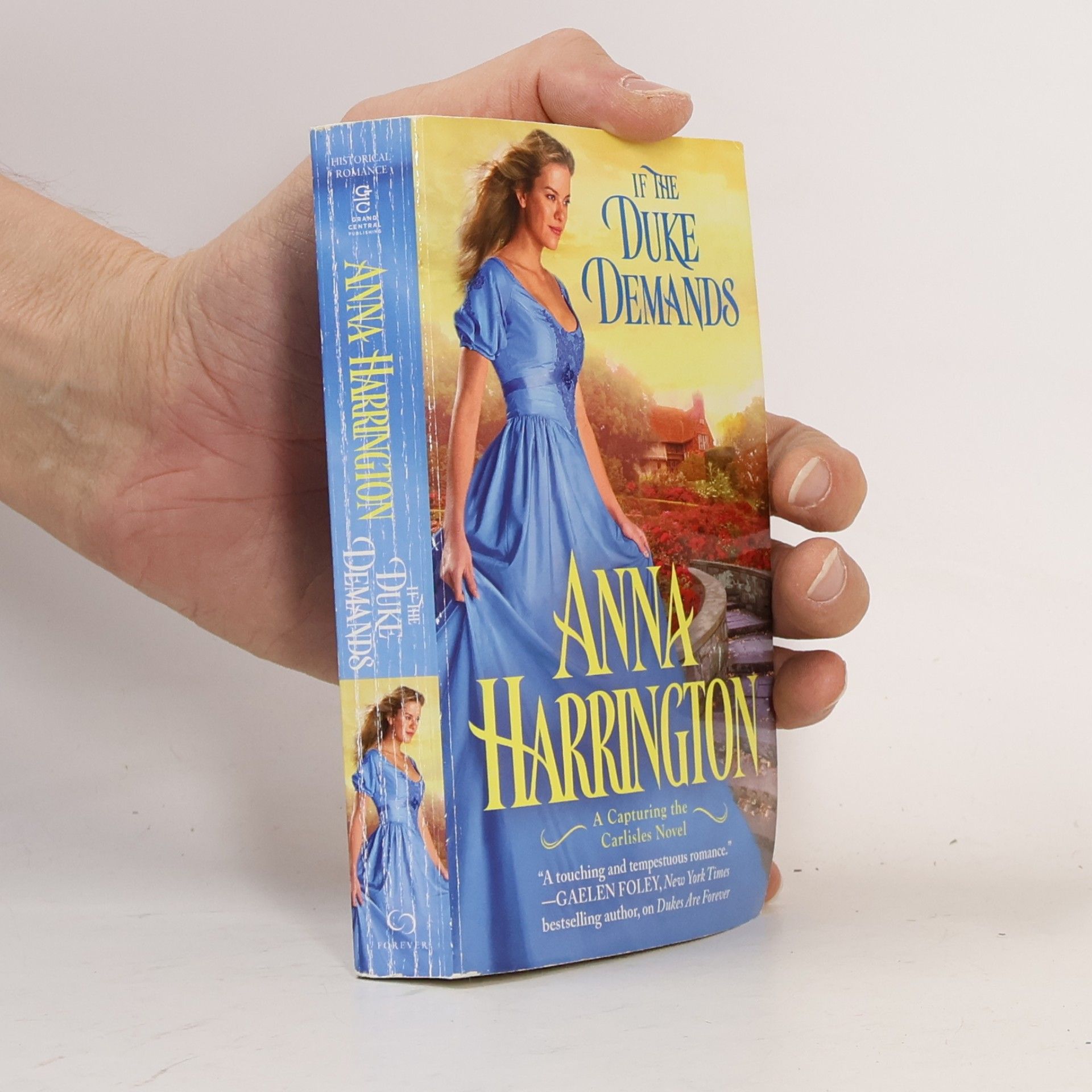 Anna Harrington Capturing the Carlisles - 1: If the Duke Demands