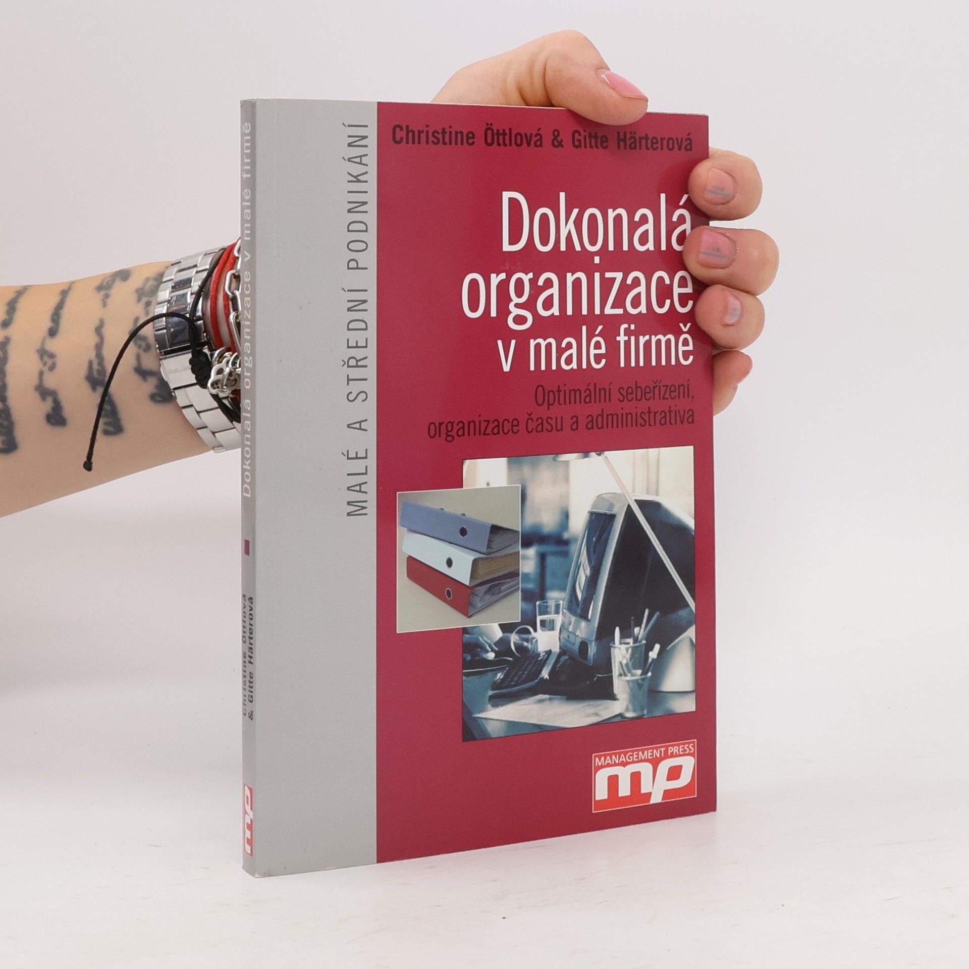 Gitte Härter Dokonalá organizace v malé firmě
