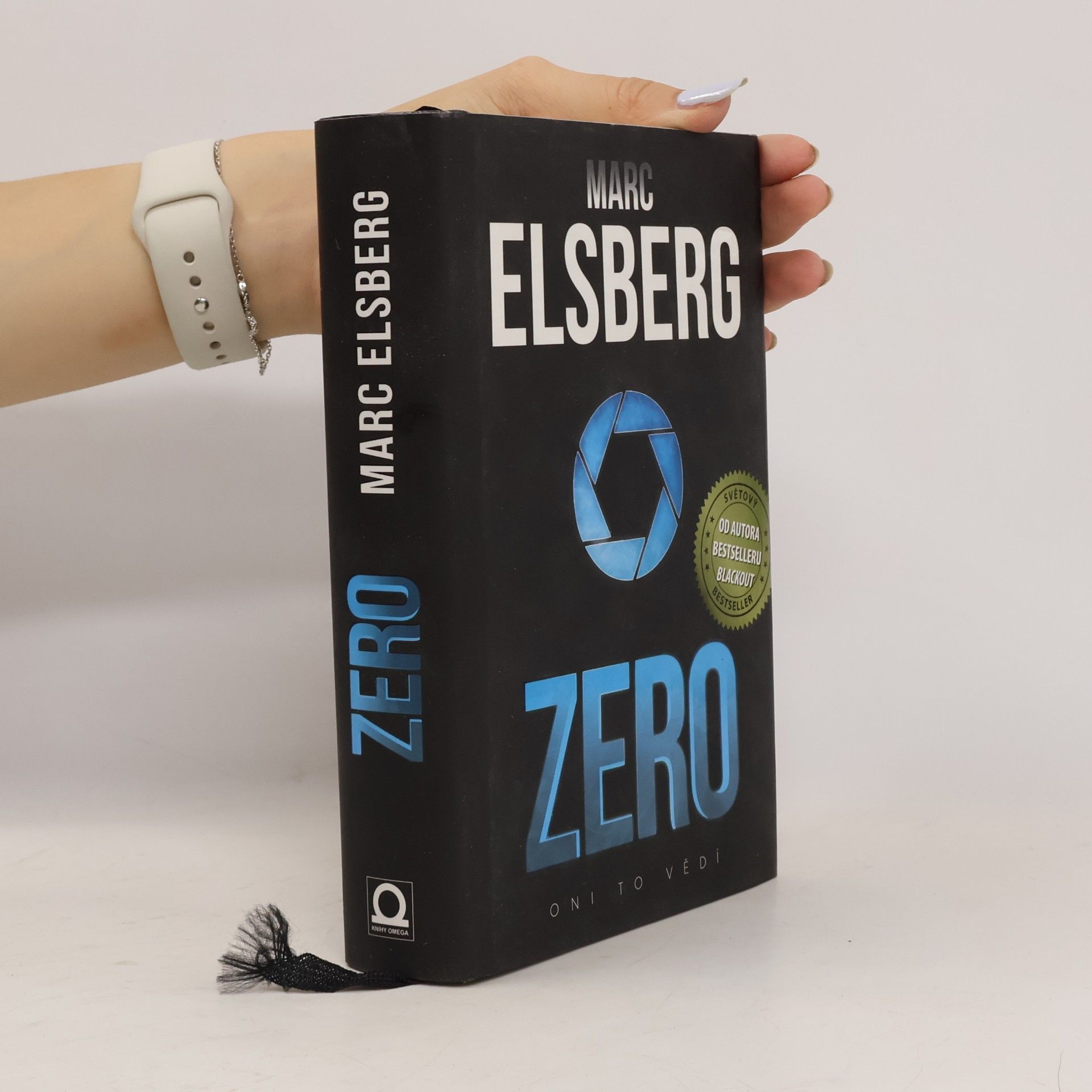 Marc Elsberg Zero: Oni to vědí