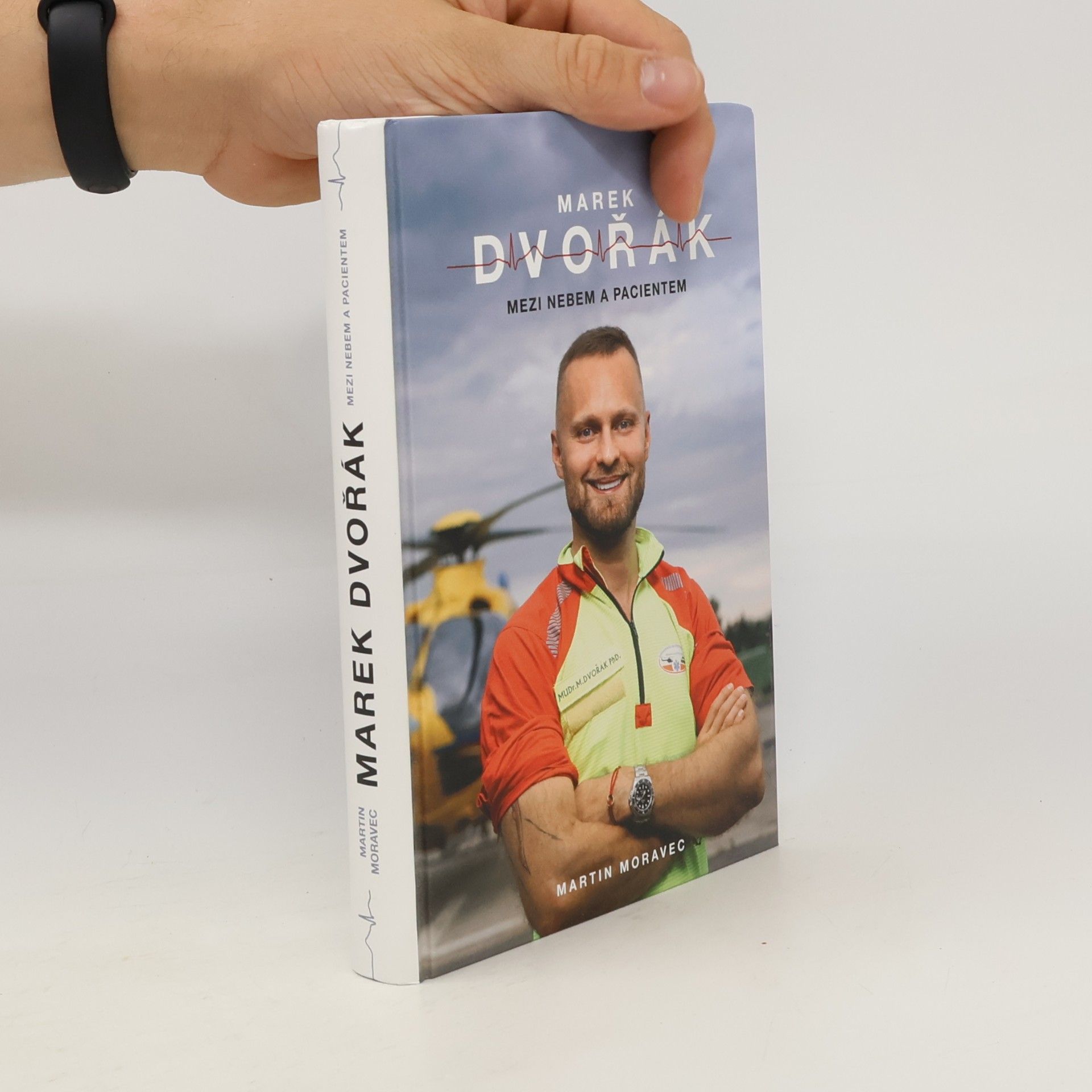 Marek Dvořák. Mezi nebem a pacientem