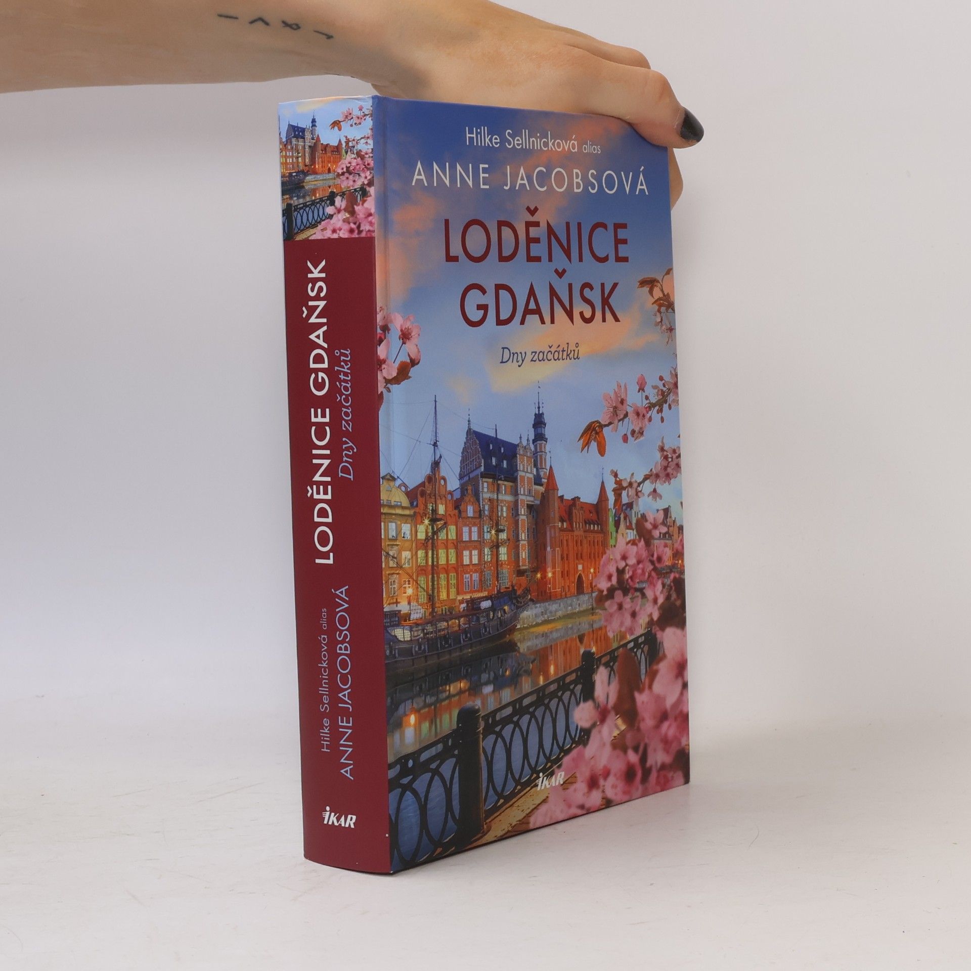 Anne Jacobs Loděnice Gdaňsk. Dny začátků