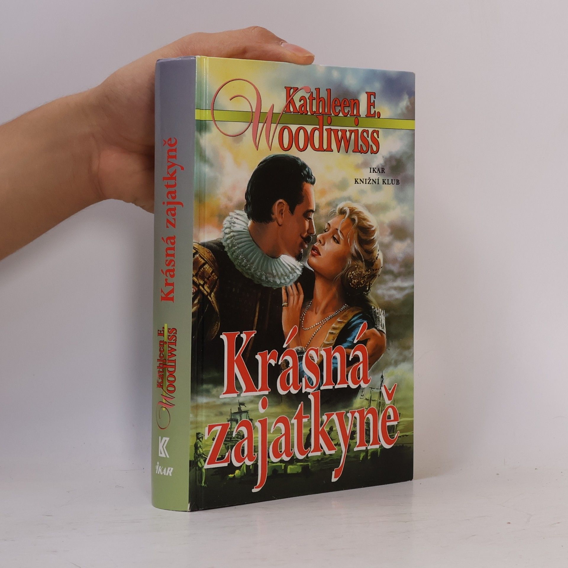 Kathleen E. Woodiwiss Krásná zajatkyně