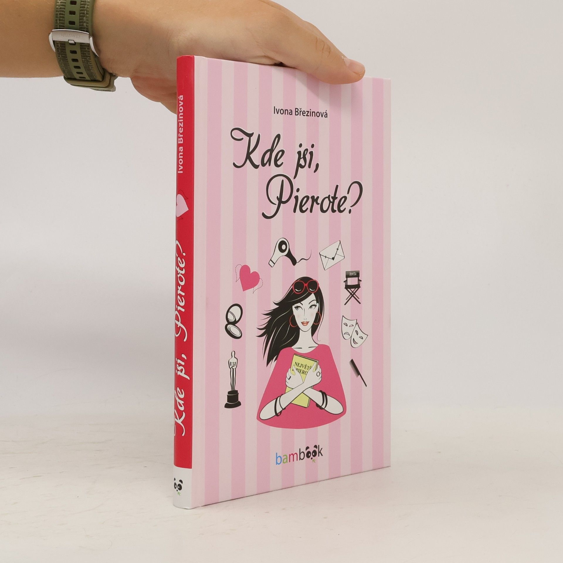 Ivona Březinová Kde jsi, Pierote?