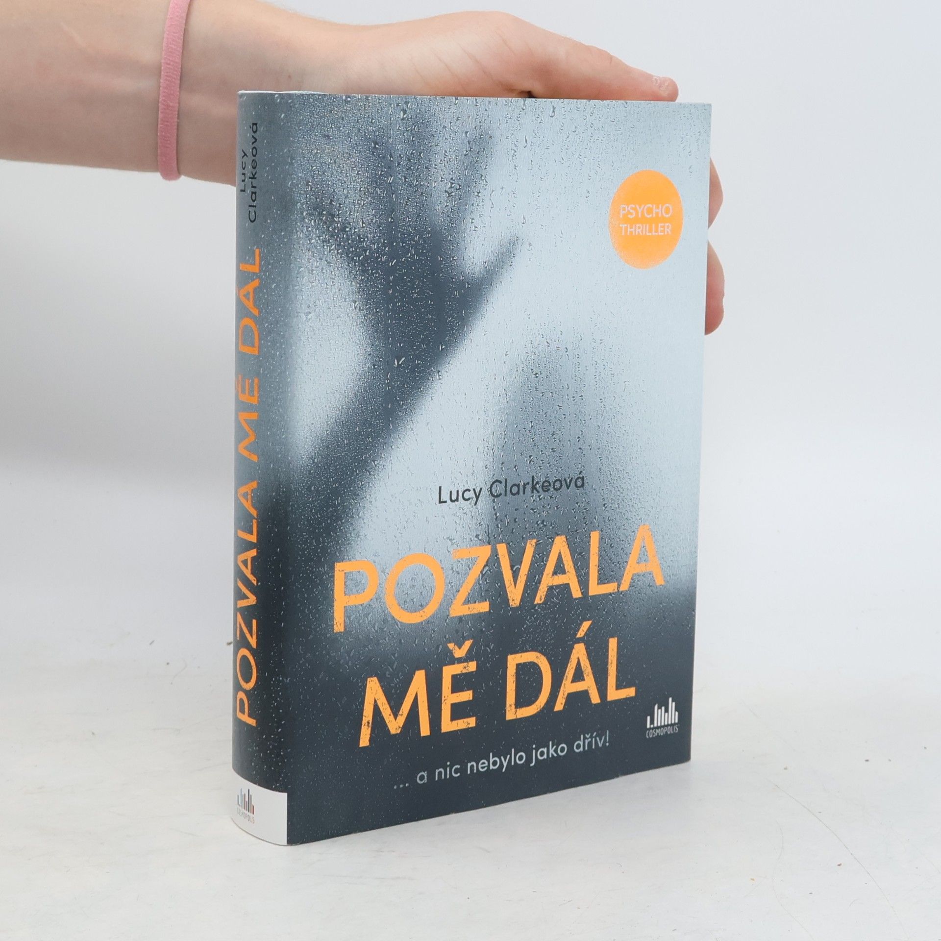 Lucy Clarke Pozvala mě dál