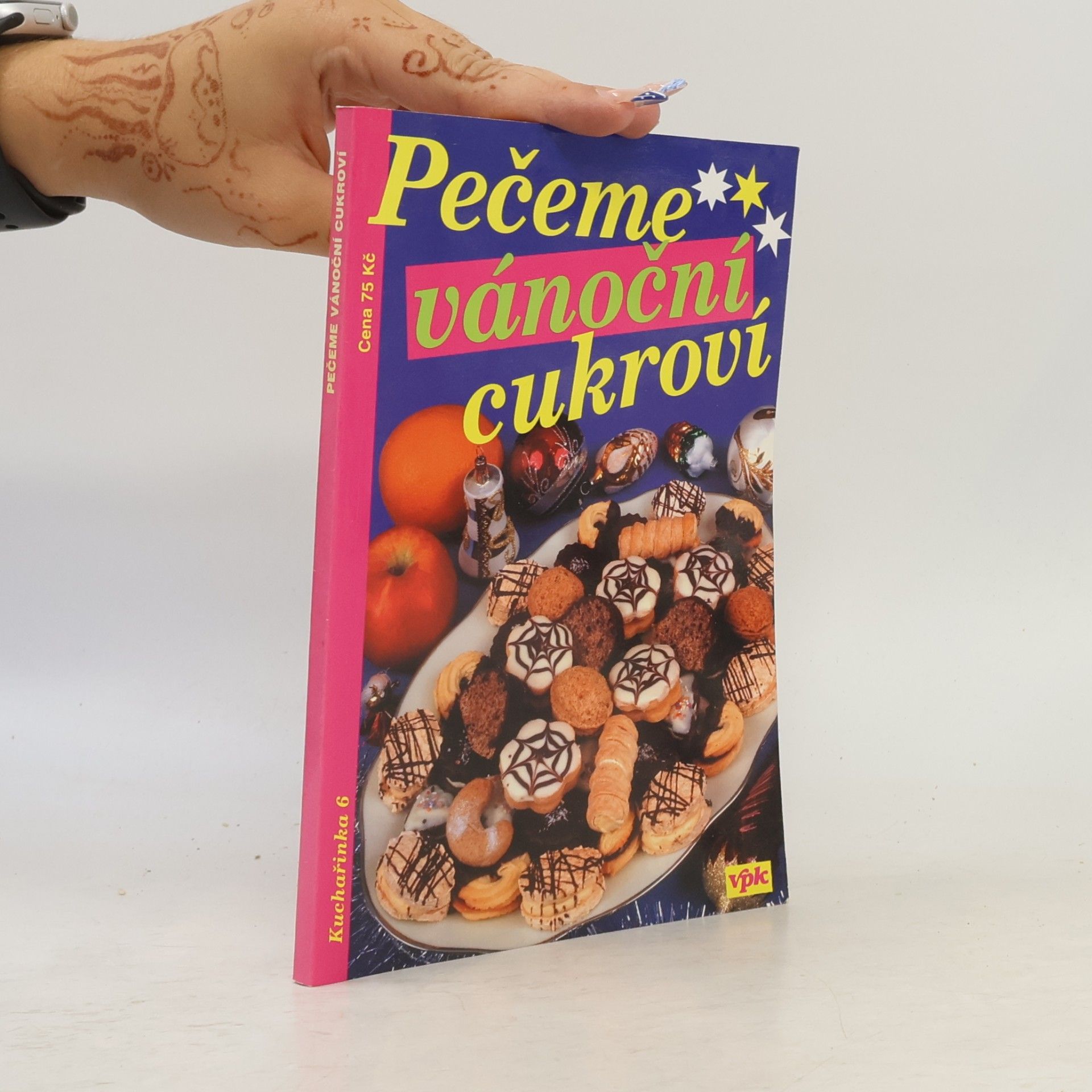 Věra Štěpánská Pečeme vánoční cukroví