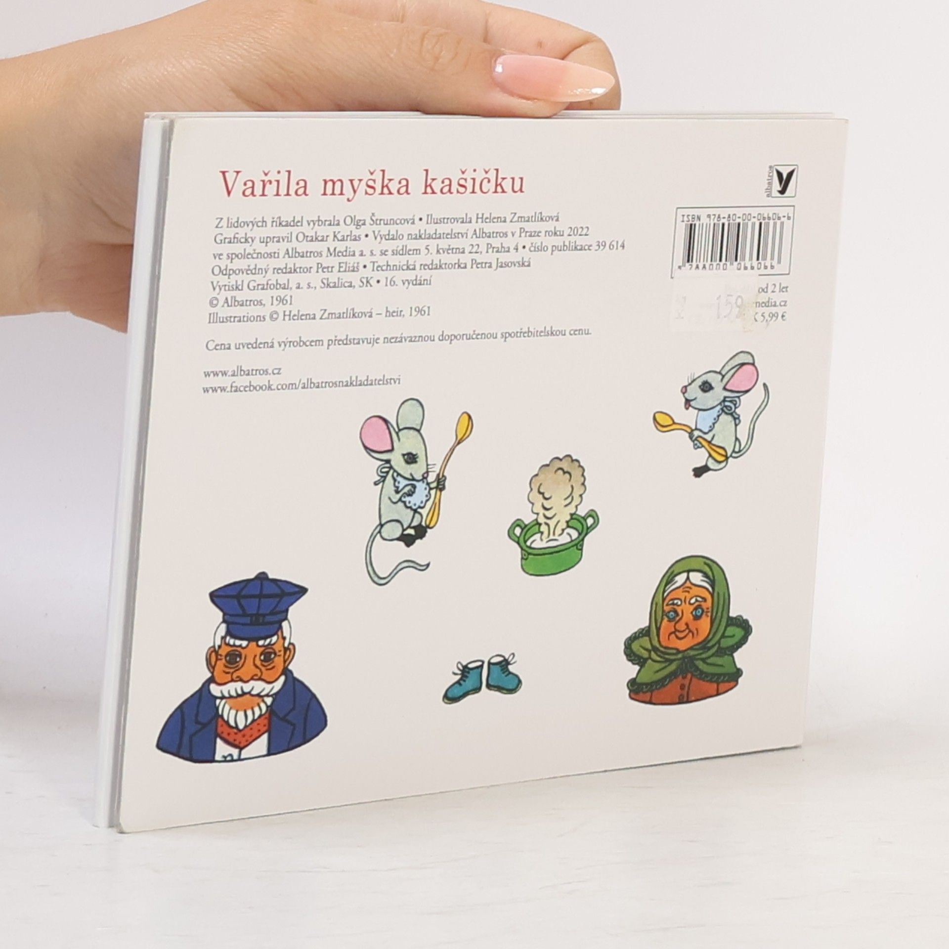 Helena Zmatlíková Vařila myška kašičku