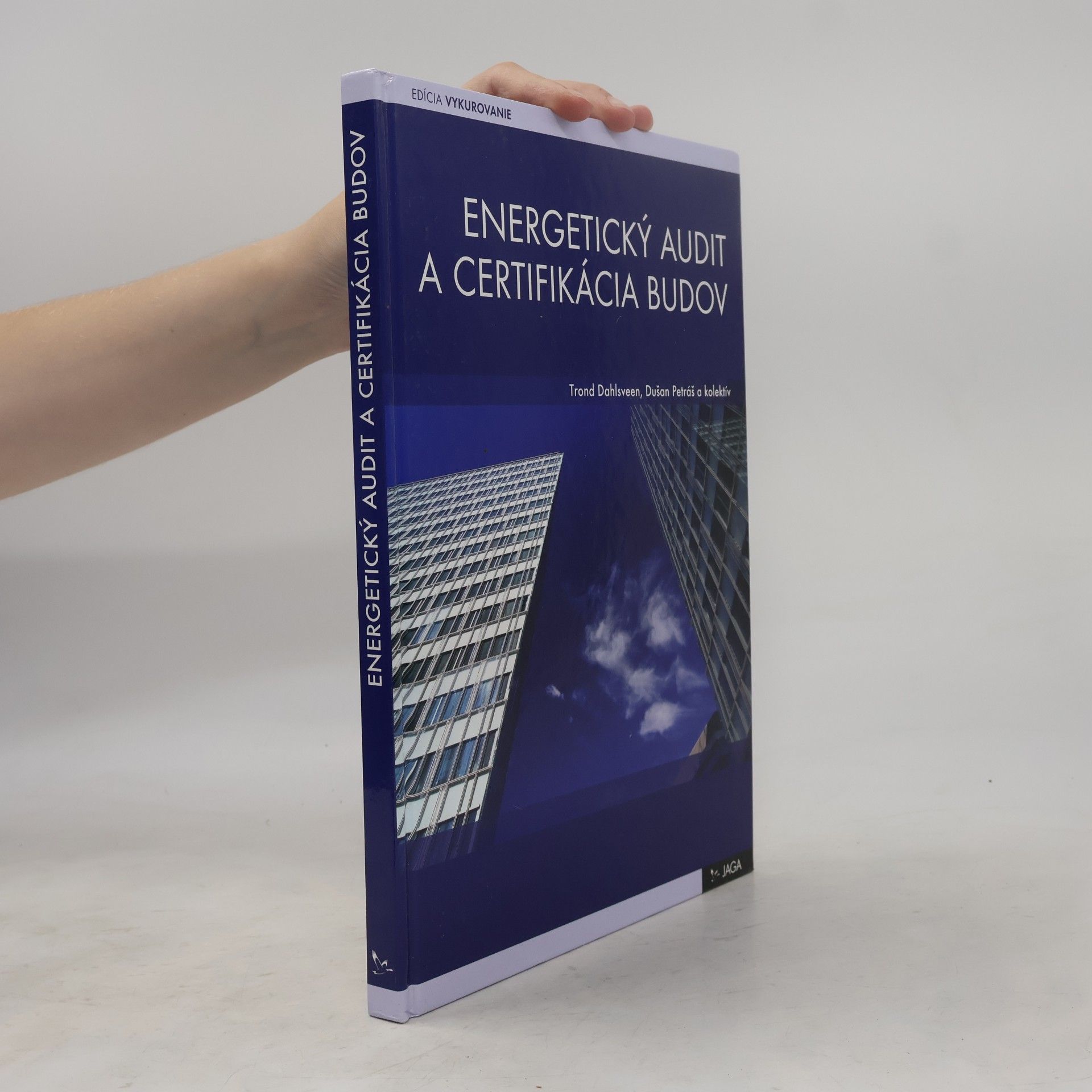 Various authors Energetický audit a certifikácia budov