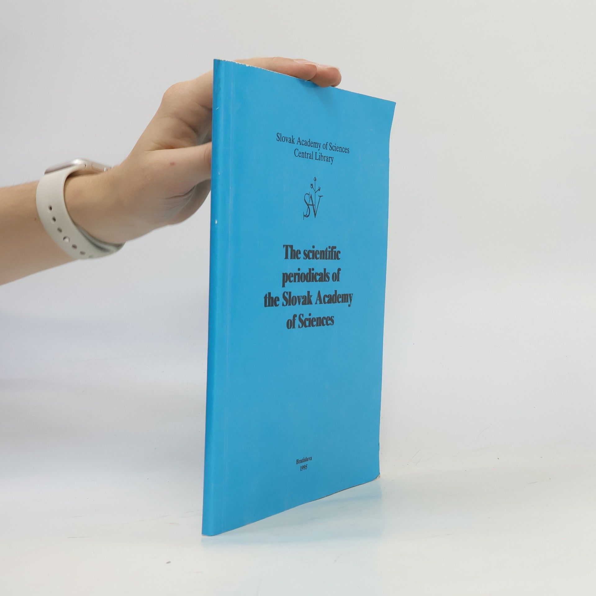 Marcela Horváthová The Scientific Periodicals of the Slovak Academy of Sciences