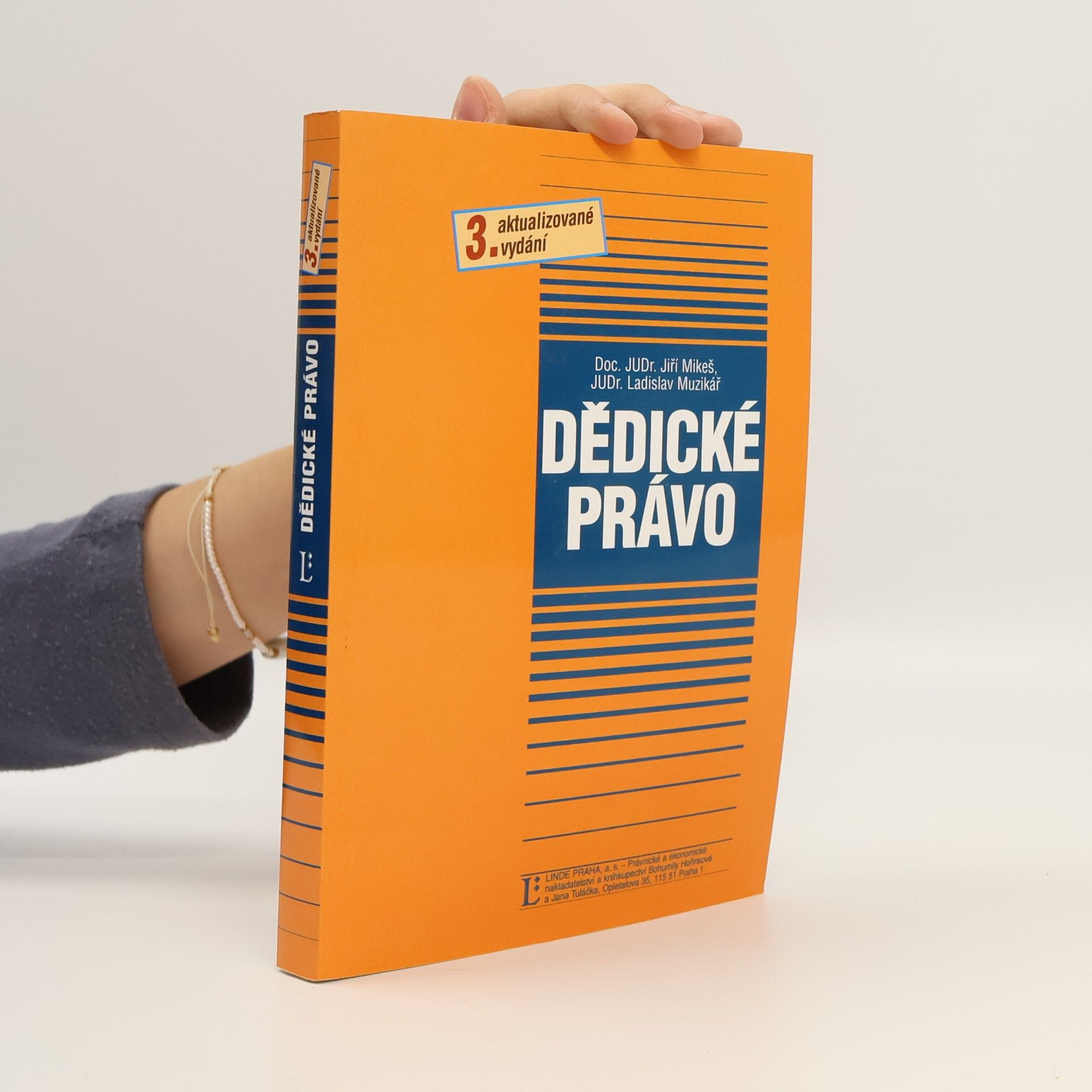 Ladislav Muzikář Dědické právo. Praktická příručka