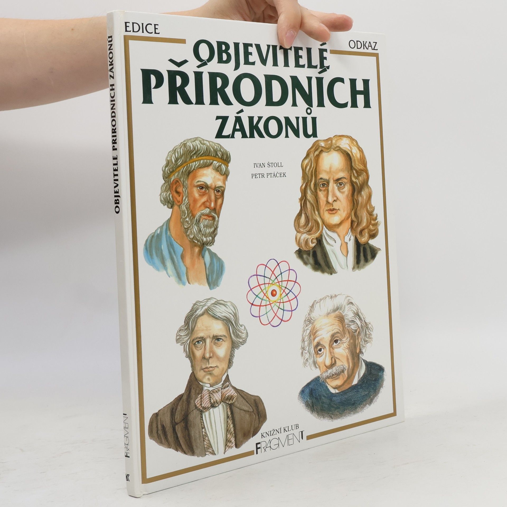 Ivan Štoll Objevitelé přírodních zákonů