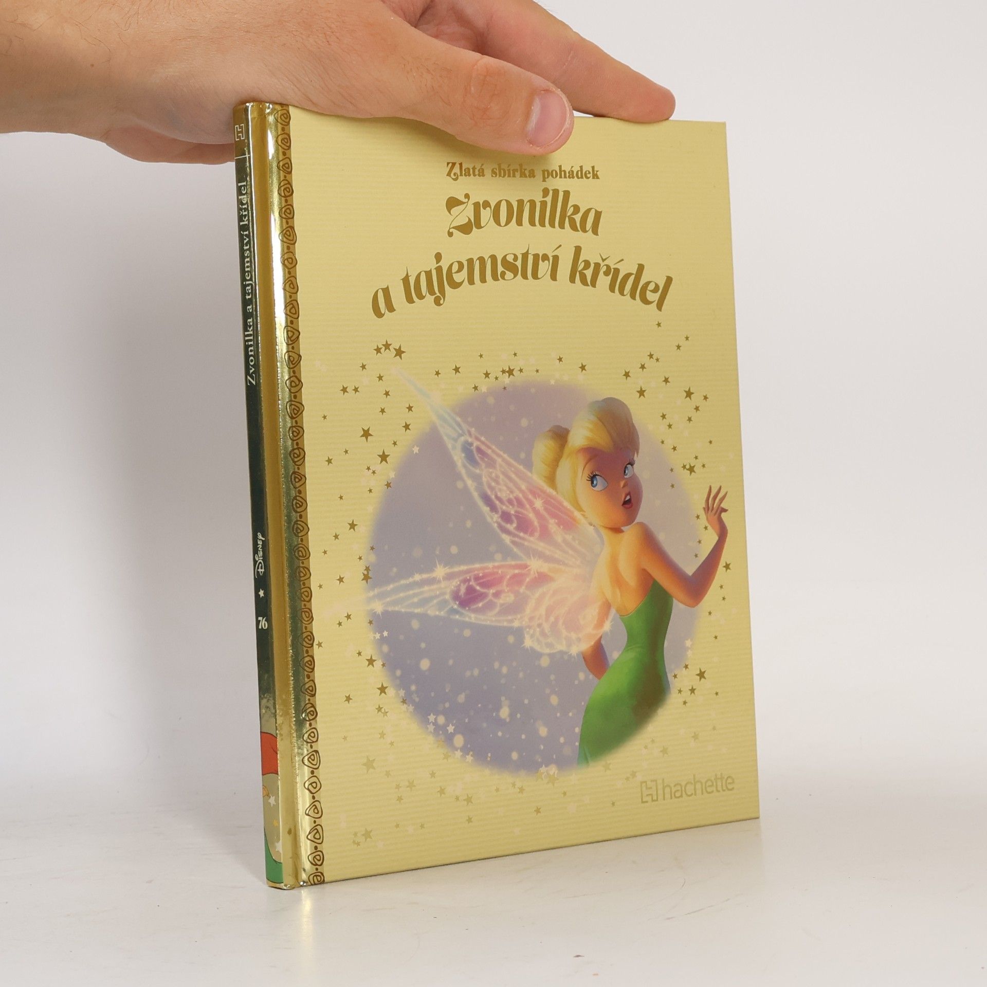 Various authors Zlatá sbírka pohádek 76. Zvonilka a tajemství křídel
