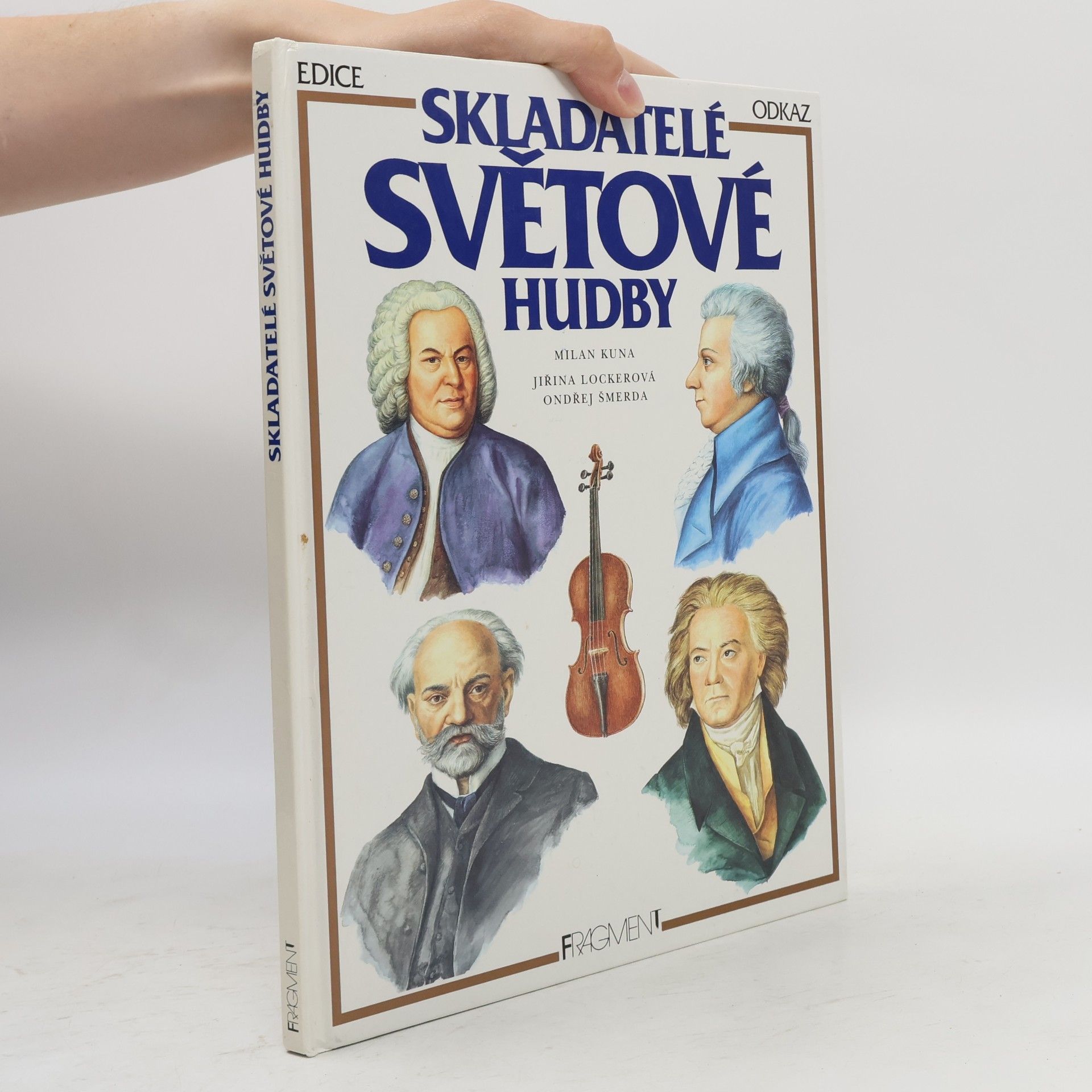 Milan Kuna Skladatelé světové hudby