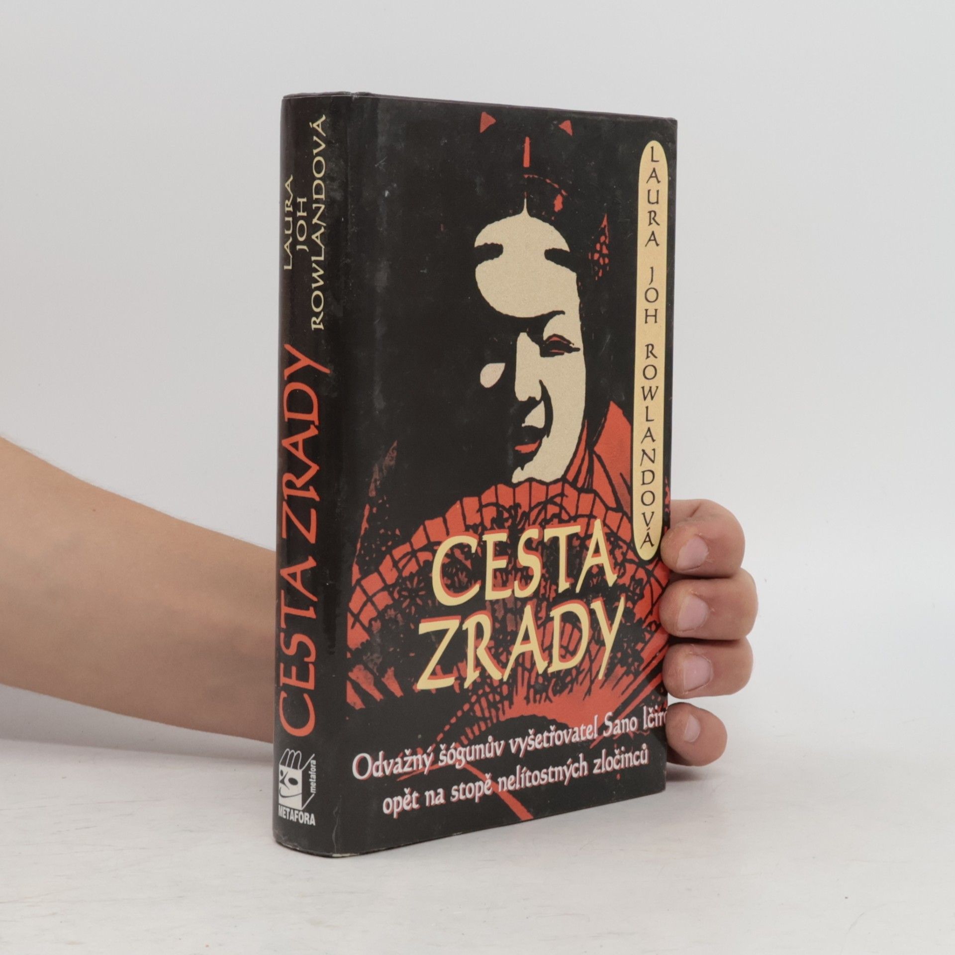 Laura Joh Rowland Cesta zrady