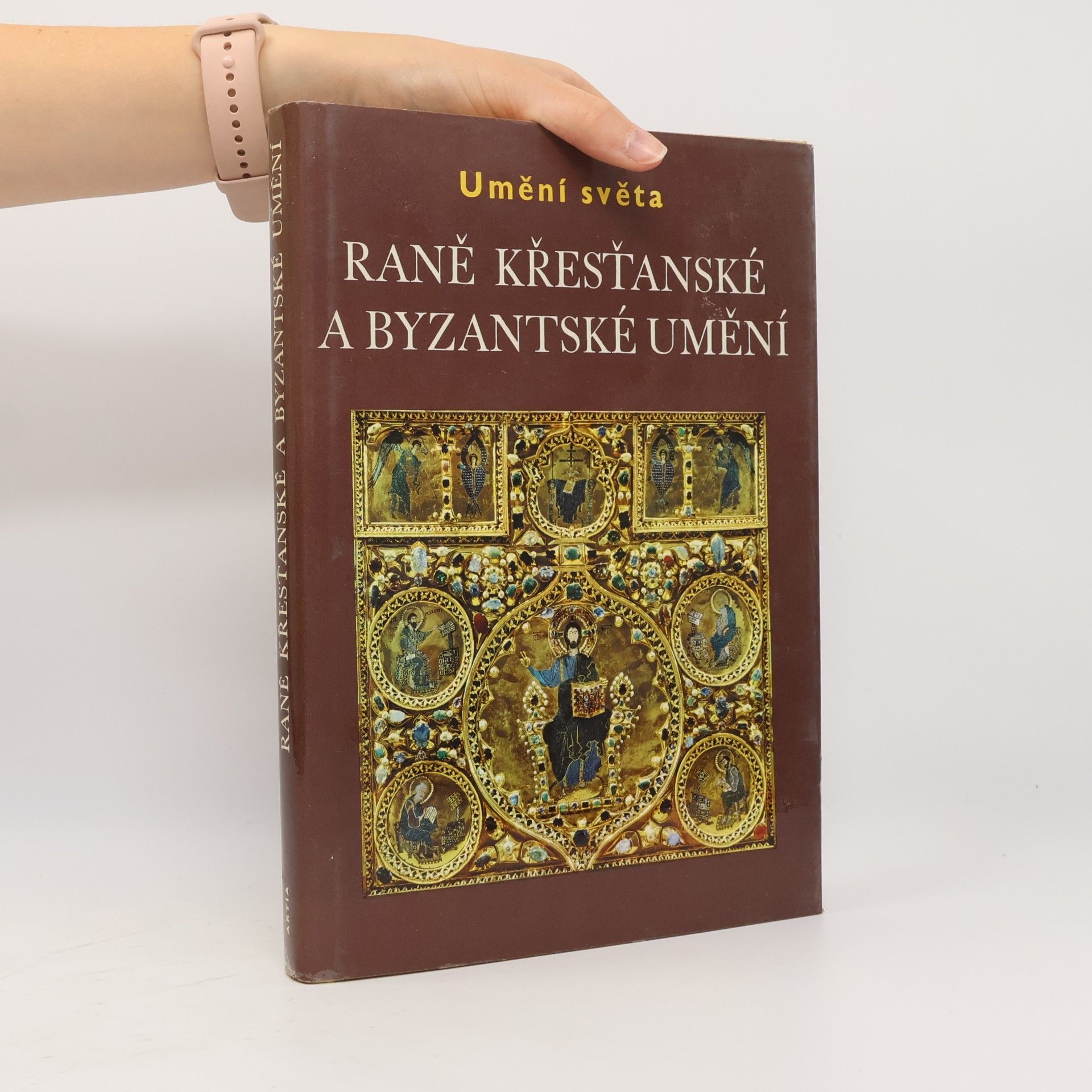 Jean Lassus Umění světa. Raně křesťanské a byzantské umění