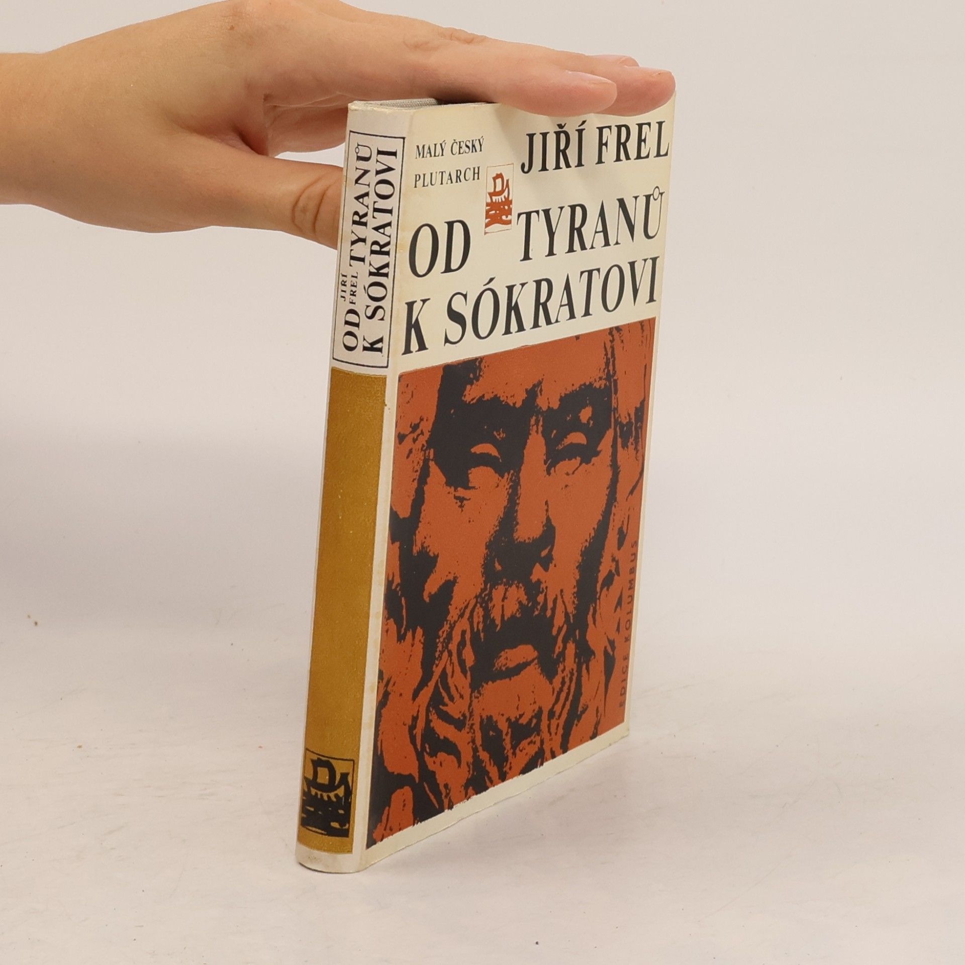 Jiří Frel Od tyranů k Sókratovi