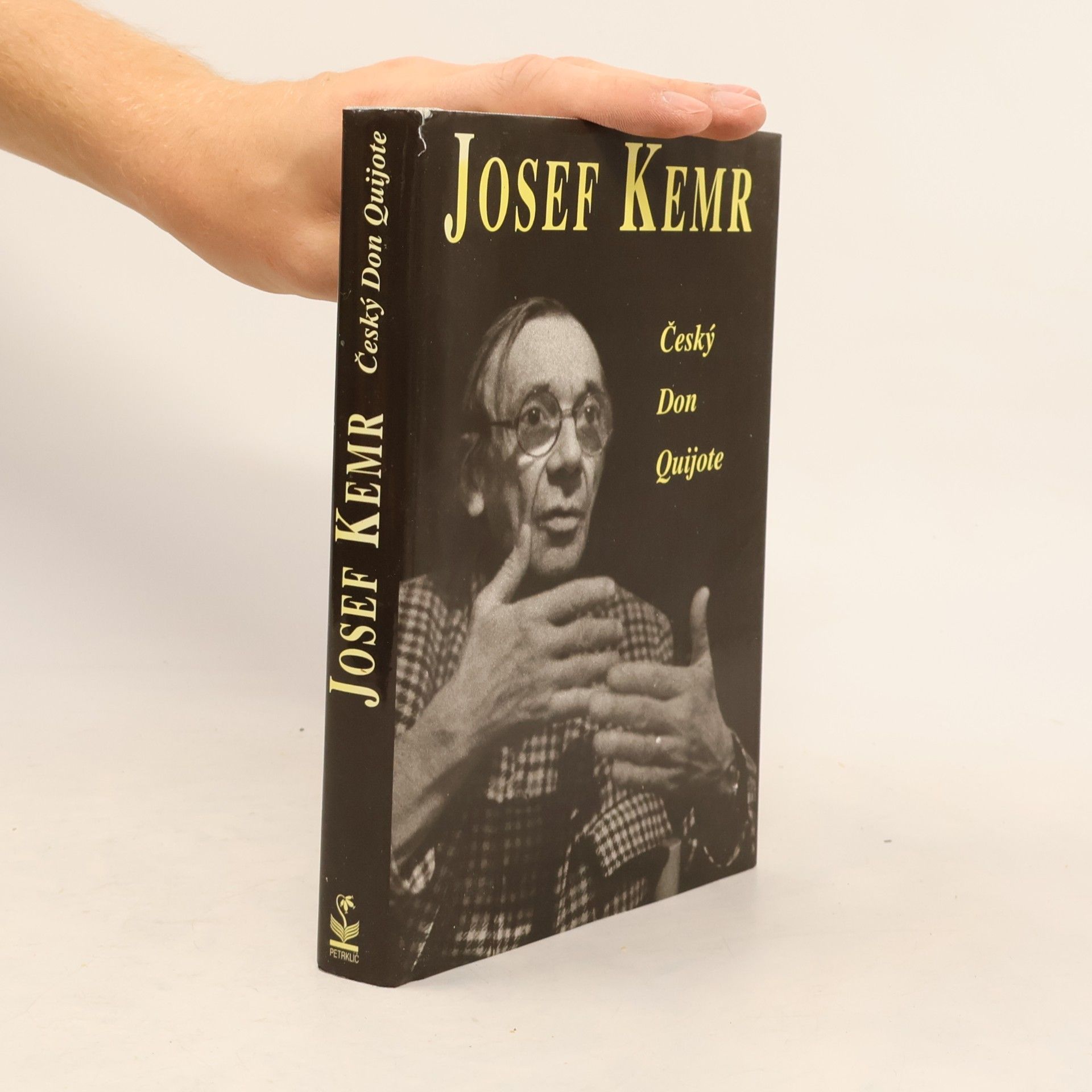Milan Cais ml. Josef Kemr : český Don Quijote