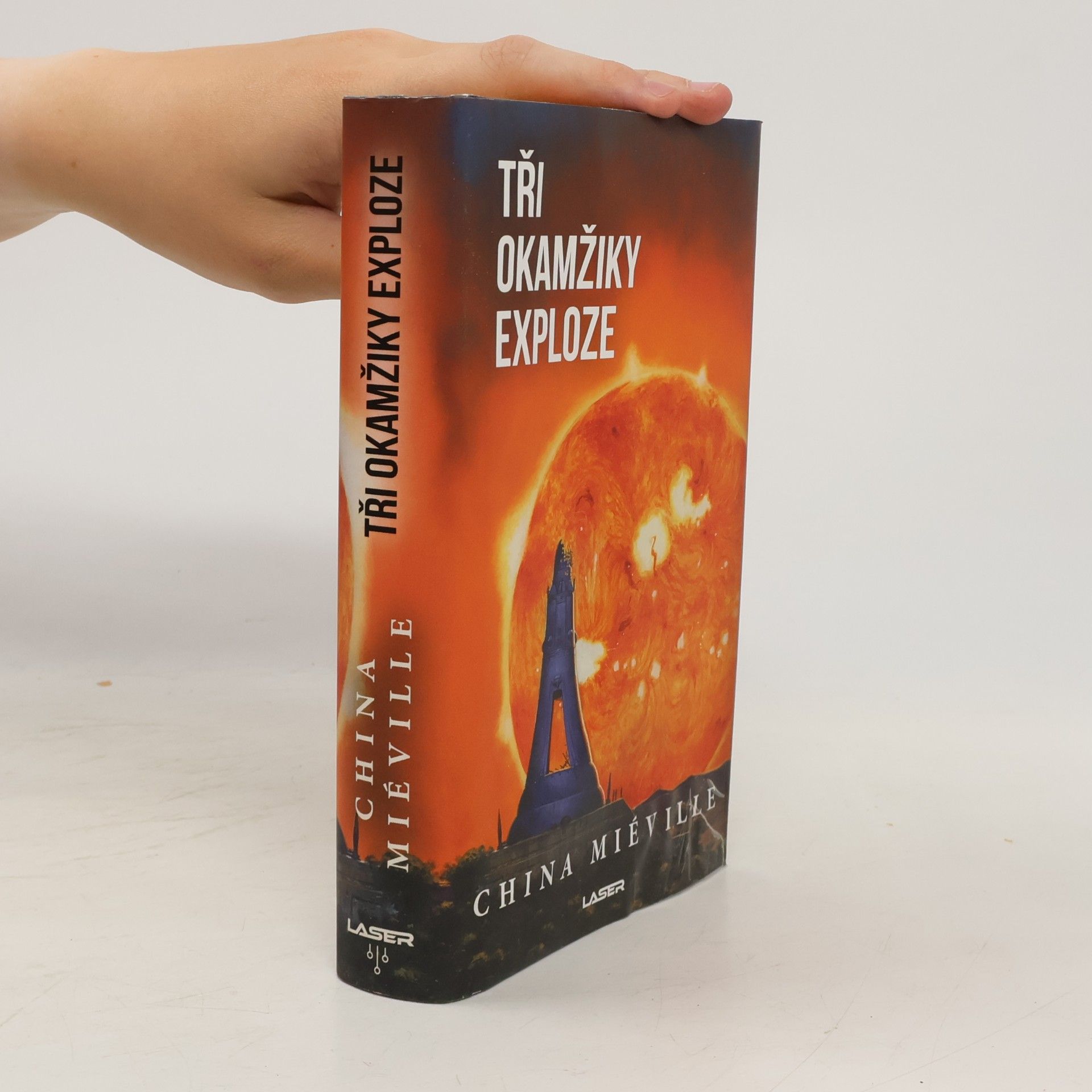 China Miéville Tři okamžiky exploze
