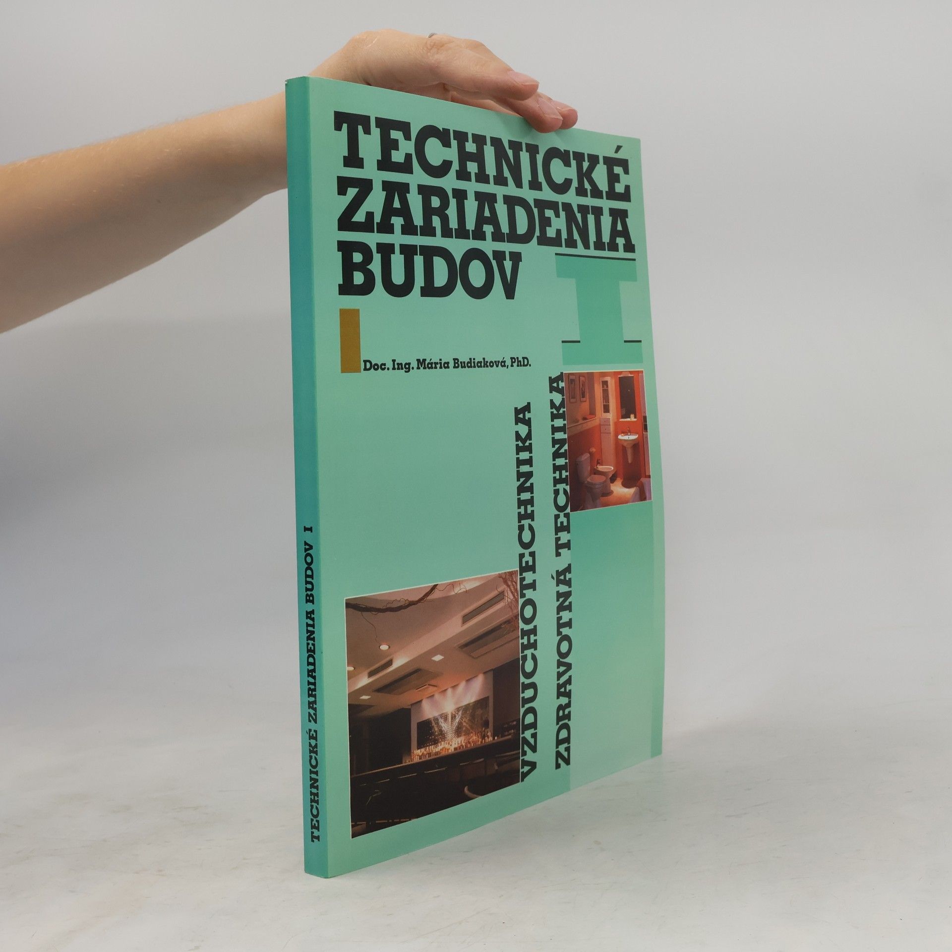 Mária Budiaková Technické zariadenia budov I