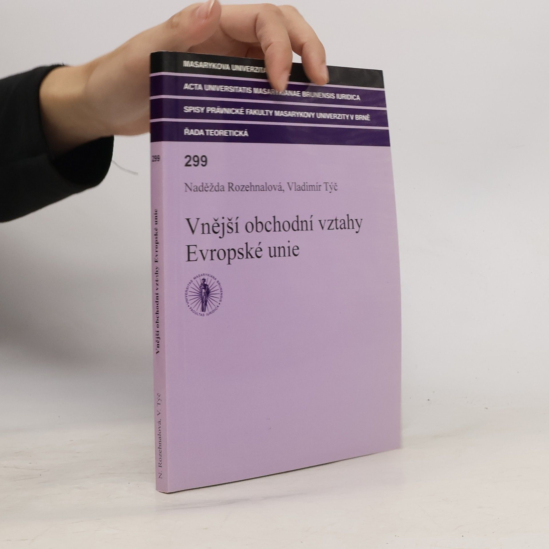 Naděžda Rozehnalová Vnější obchodní vztahy Evropské unie