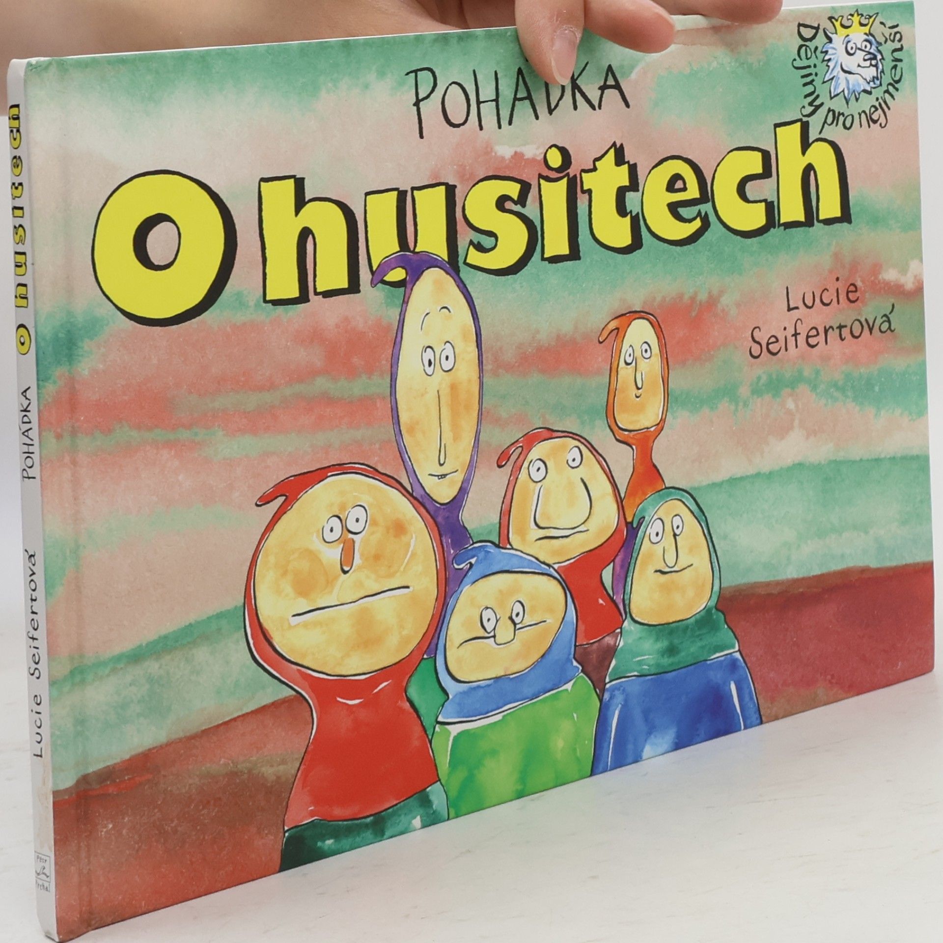 Lucie Seifertová Pohádka o husitech