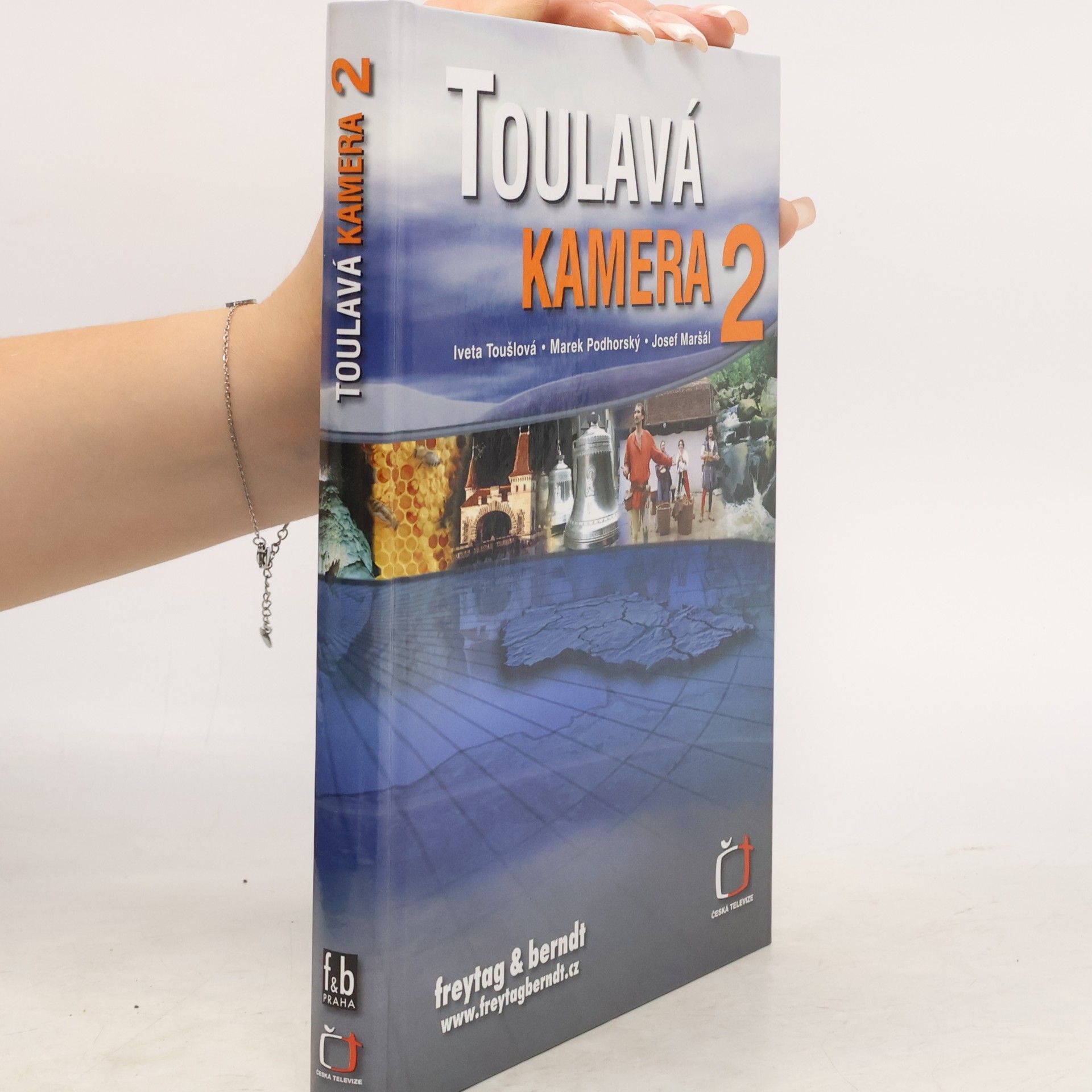Iveta Toušlová Toulavá kamera 2