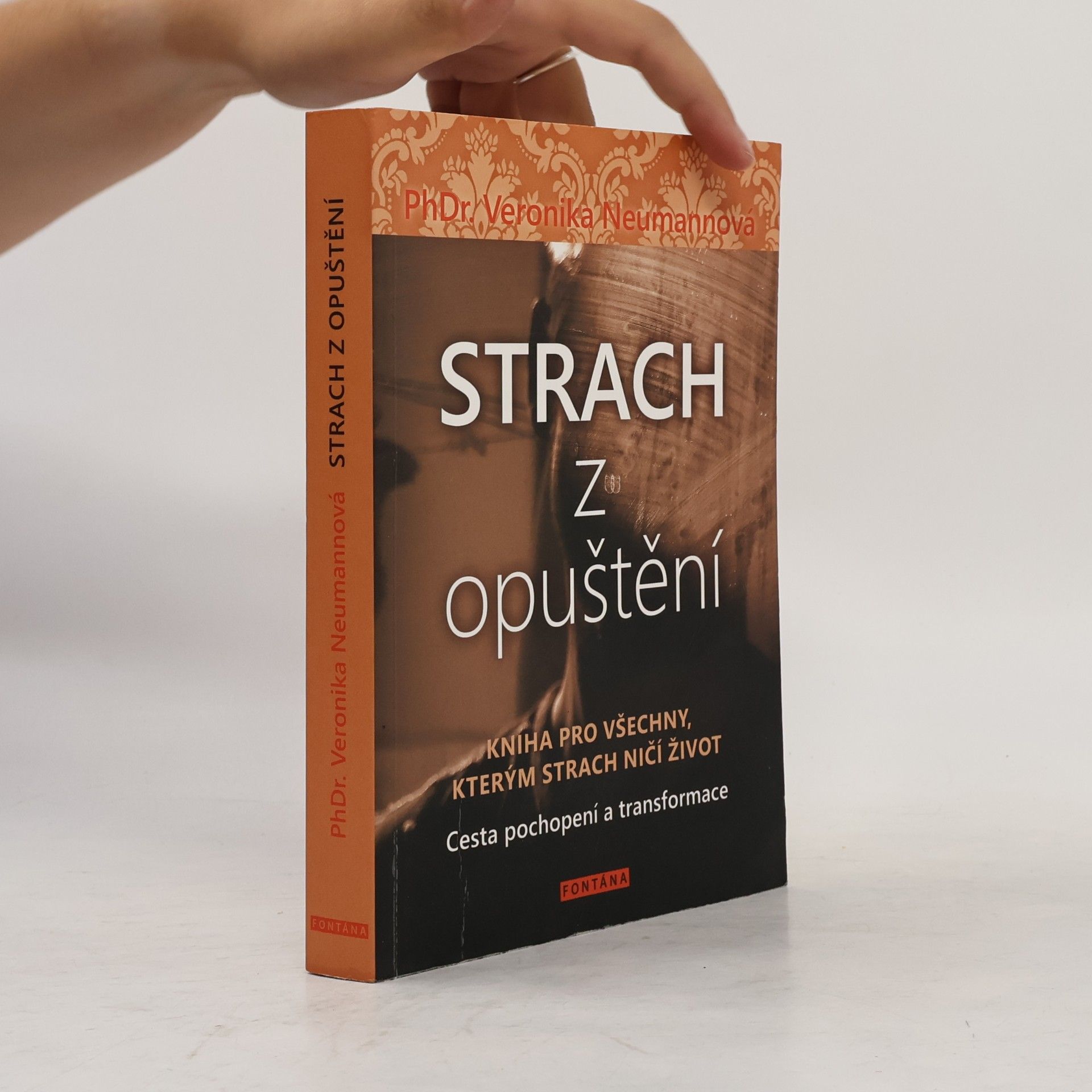 Veronika Neumannová Strach z opuštění
