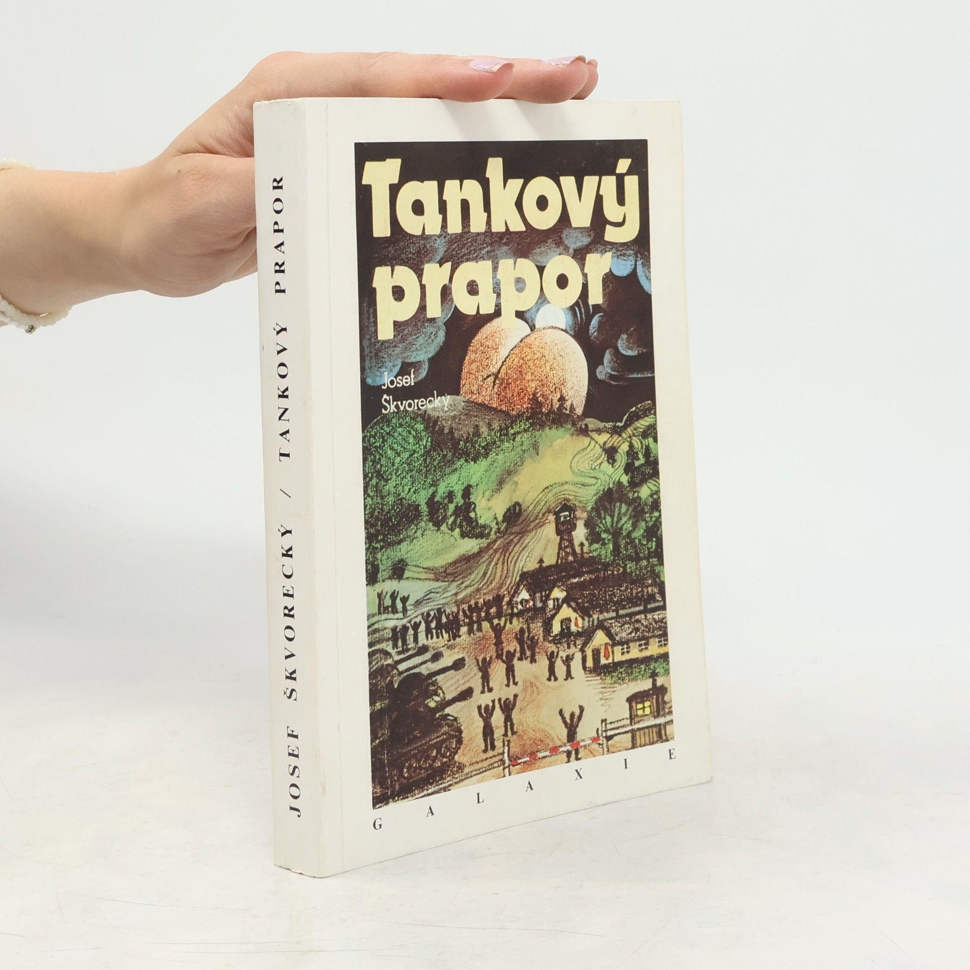 Josef Škvorecký Tankový prapor