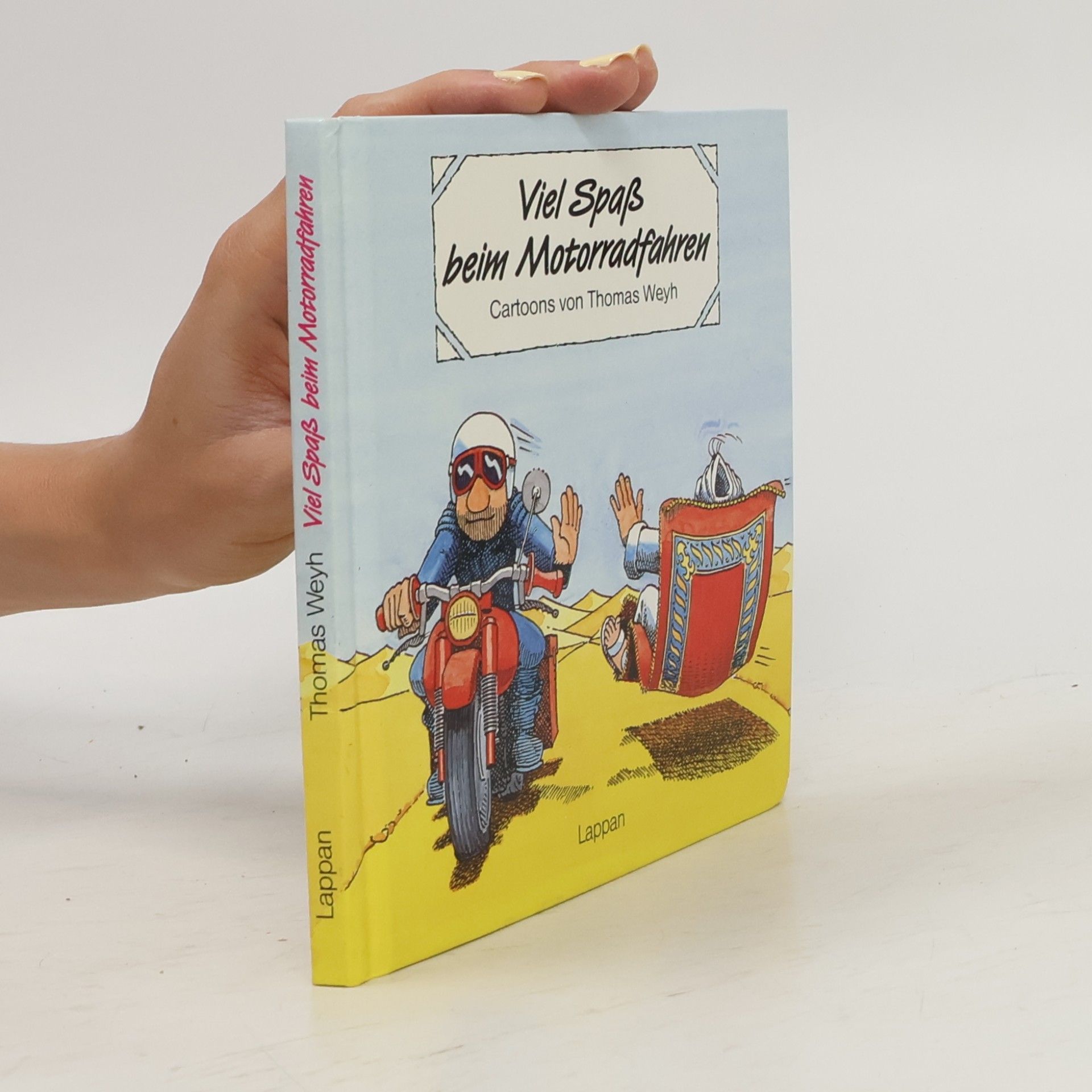 Thomas Weyh Viel Spass beim Motorradfahren