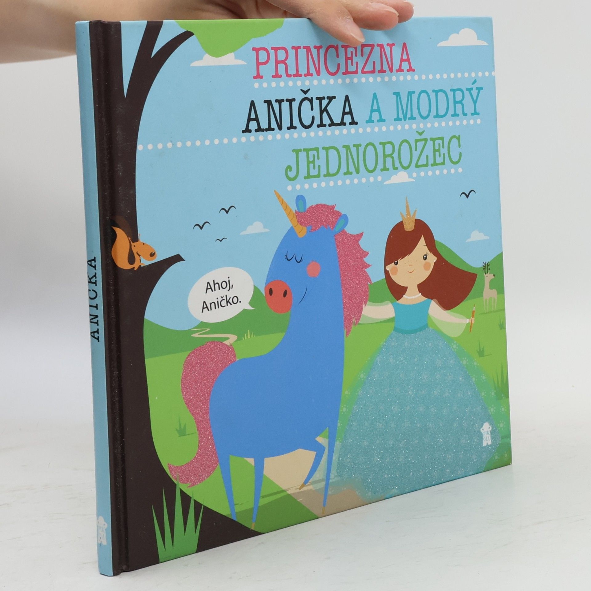 Lucie Šavlíková Princezna Anička a modrý jednorožec
