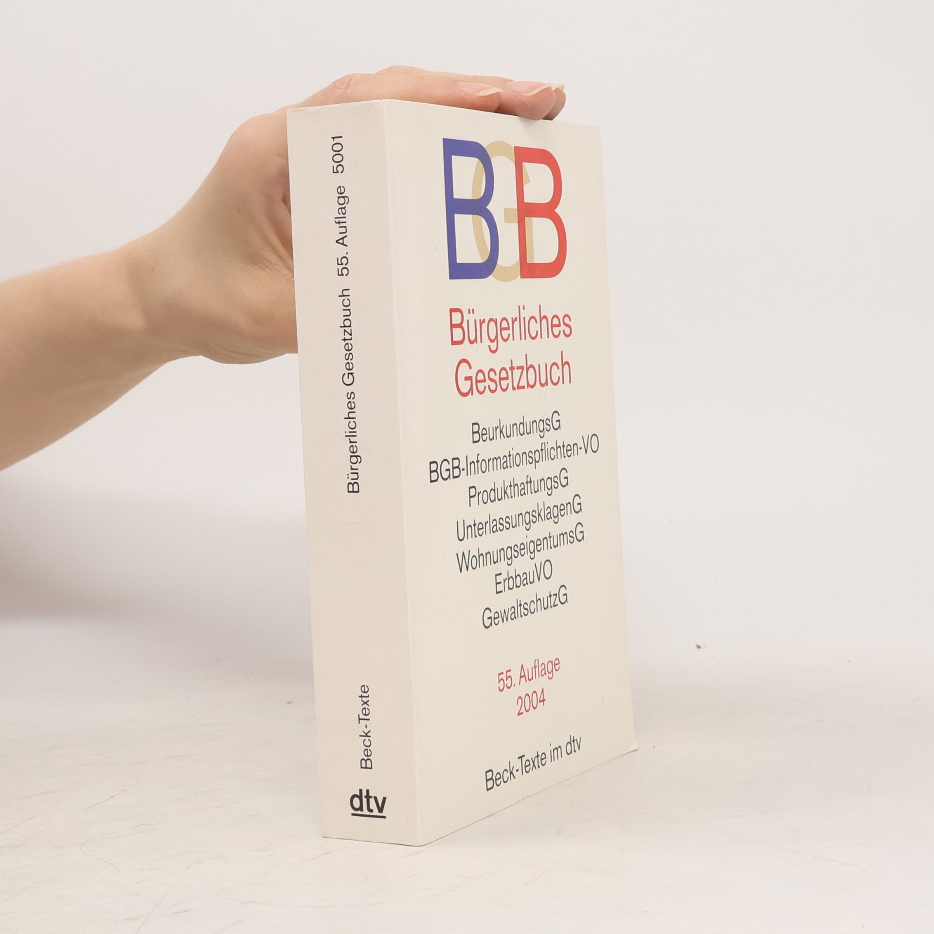 Autorenkollektiv Bürgerliches Gesetzbuch 55/2004