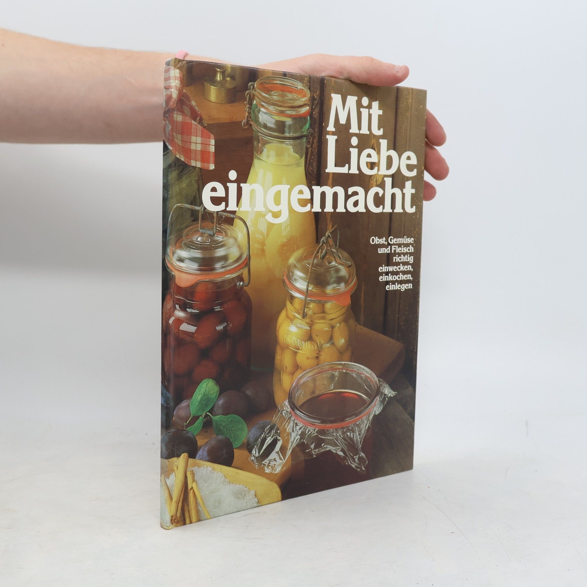 Various authors Mit Liebe eingemacht