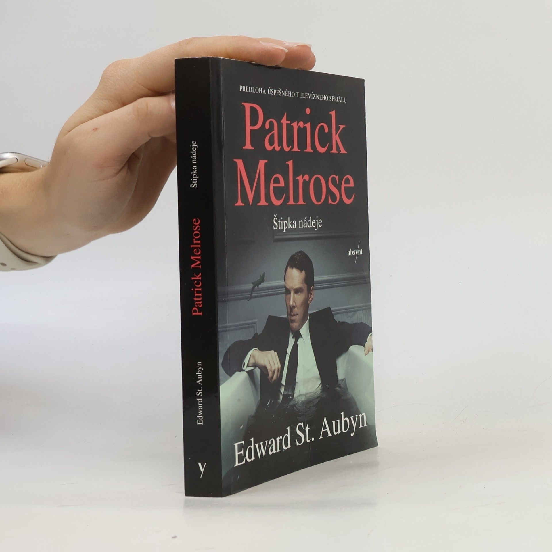 Edward St Aubyn Patrick Melrose: Štipka nádeje