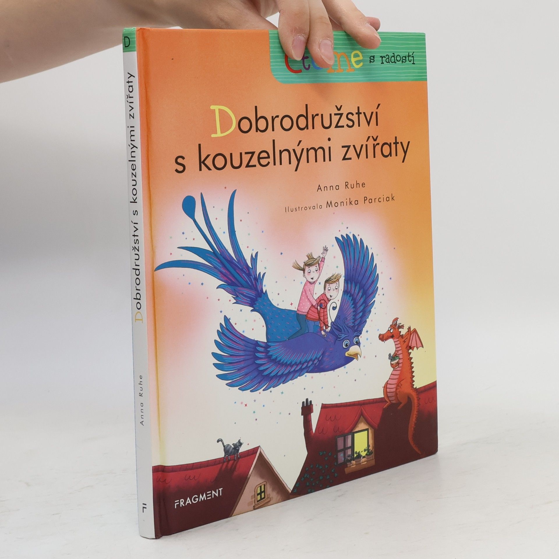Anna Ruhe Dobrodružství s kouzelnými zvířaty