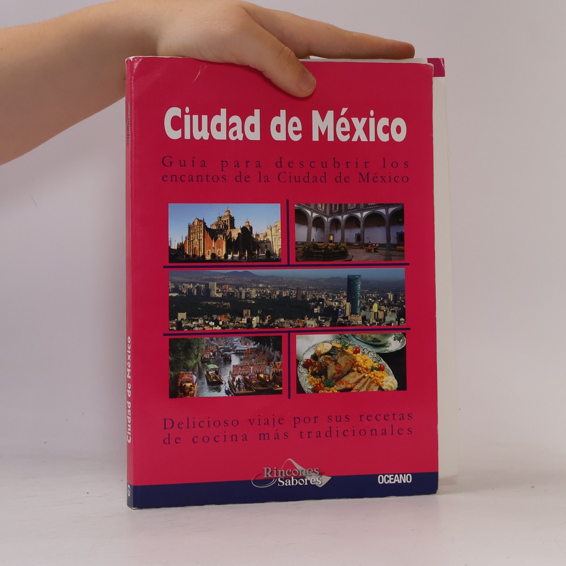 Victor Manuel Jimenez Gonzalez Ciudad de Mexico/ Mexico City: guia para descubrir los encantos de la Ciudad de Mexico: delicioso viaje por sus recetas de concina mas tradicionales