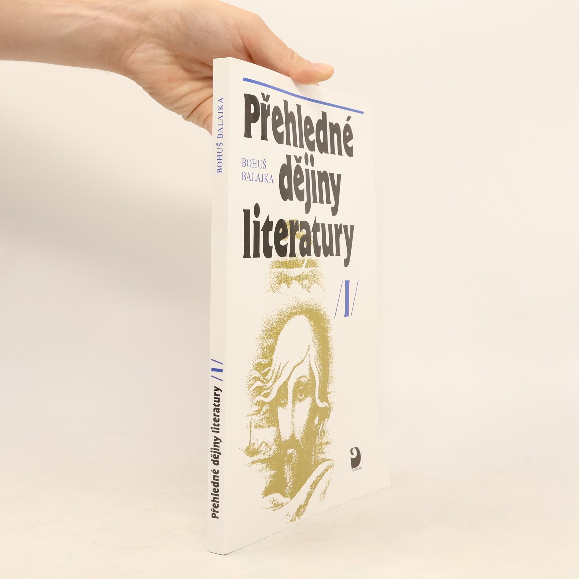 Bohuš Balajka Přehledné dějiny literatury I.