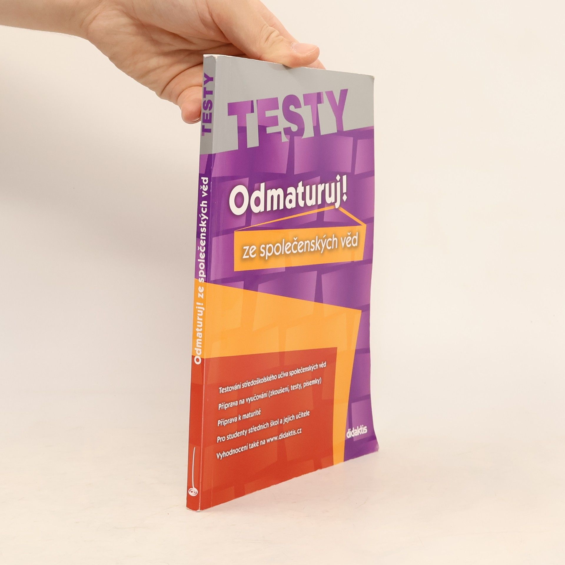 Miloslava Blažková Odmaturuj! ze společenských věd. Testy