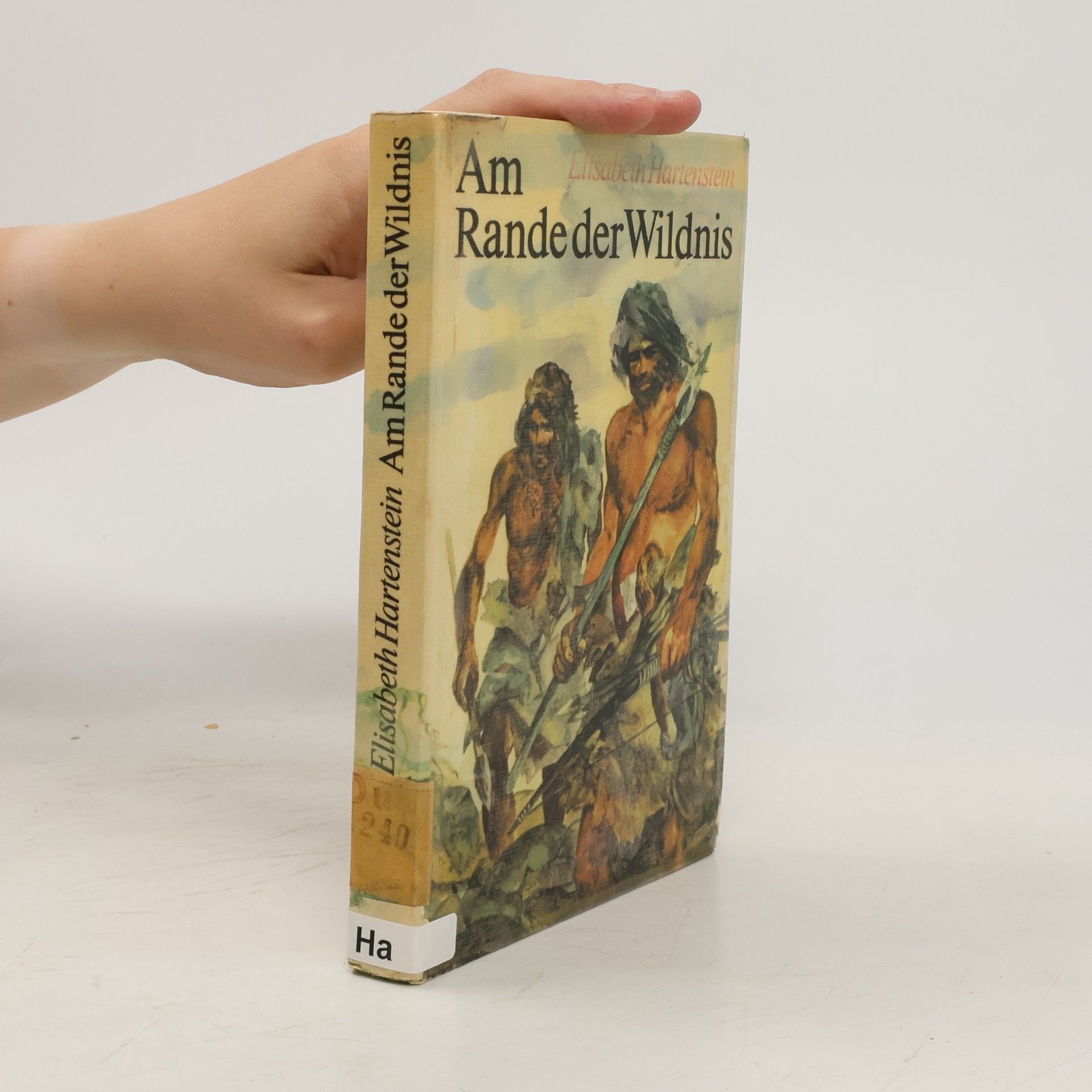 Elisabeth Hartenstein Am Rande der Wildnis