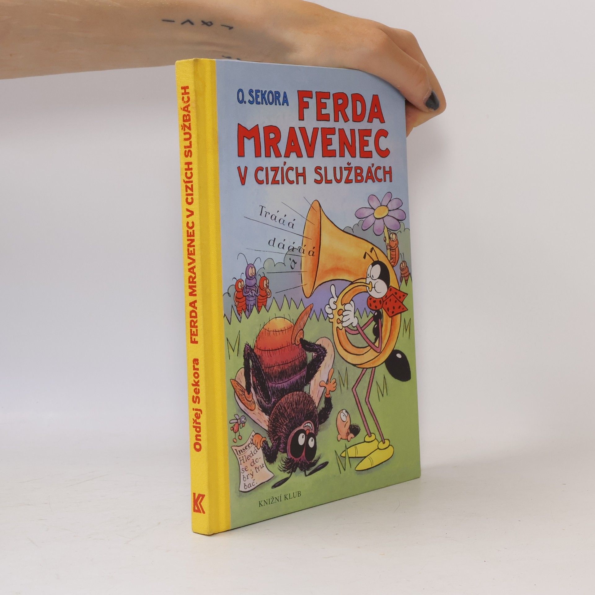 Ondřej J. Sekora Ferda Mravenec v cizích službách
